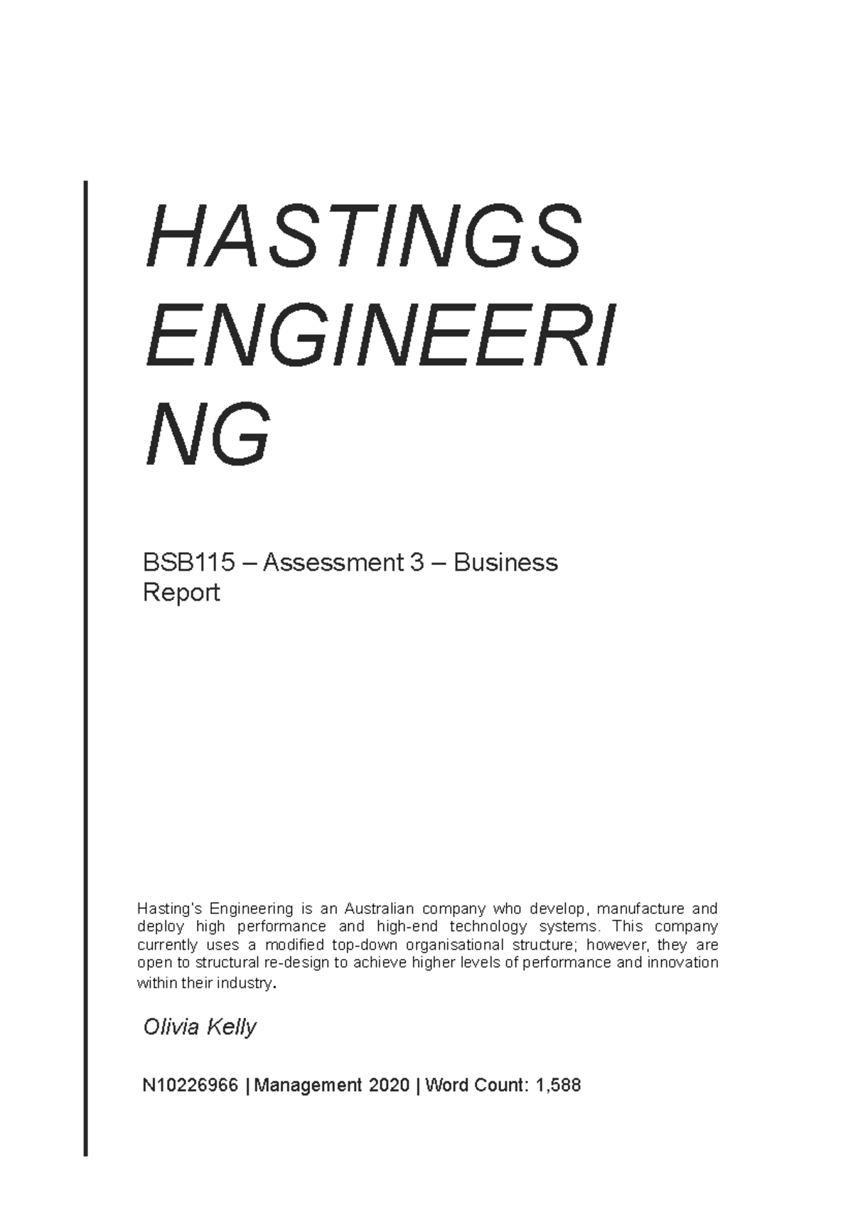 HASTINGS ENGINEERING BSB115 Assessment 3 Business Report Studocu