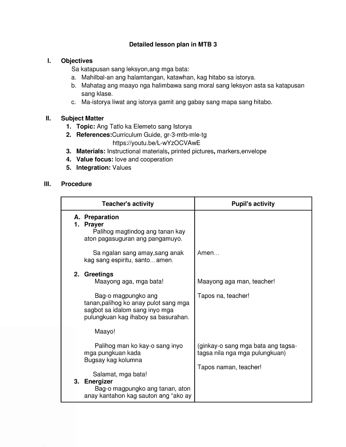 Lp Mtb1 Mother Tongue Lesson Plan Detailed Lesson Plan In Mtb 3 I Objectives Sa Katapusan 8841