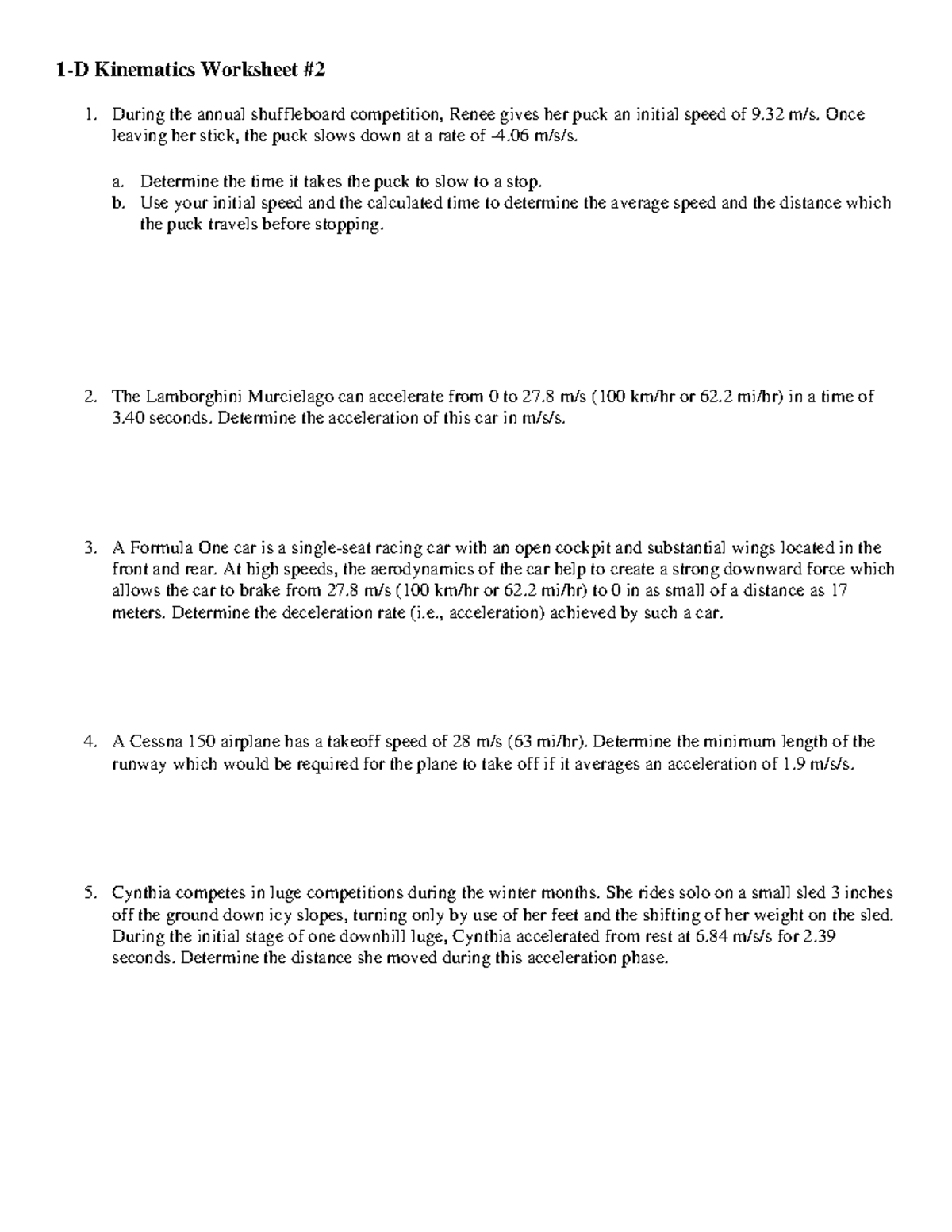 Motion Worksheet #2 - 1-D Kinematics Worksheet During the annual ...