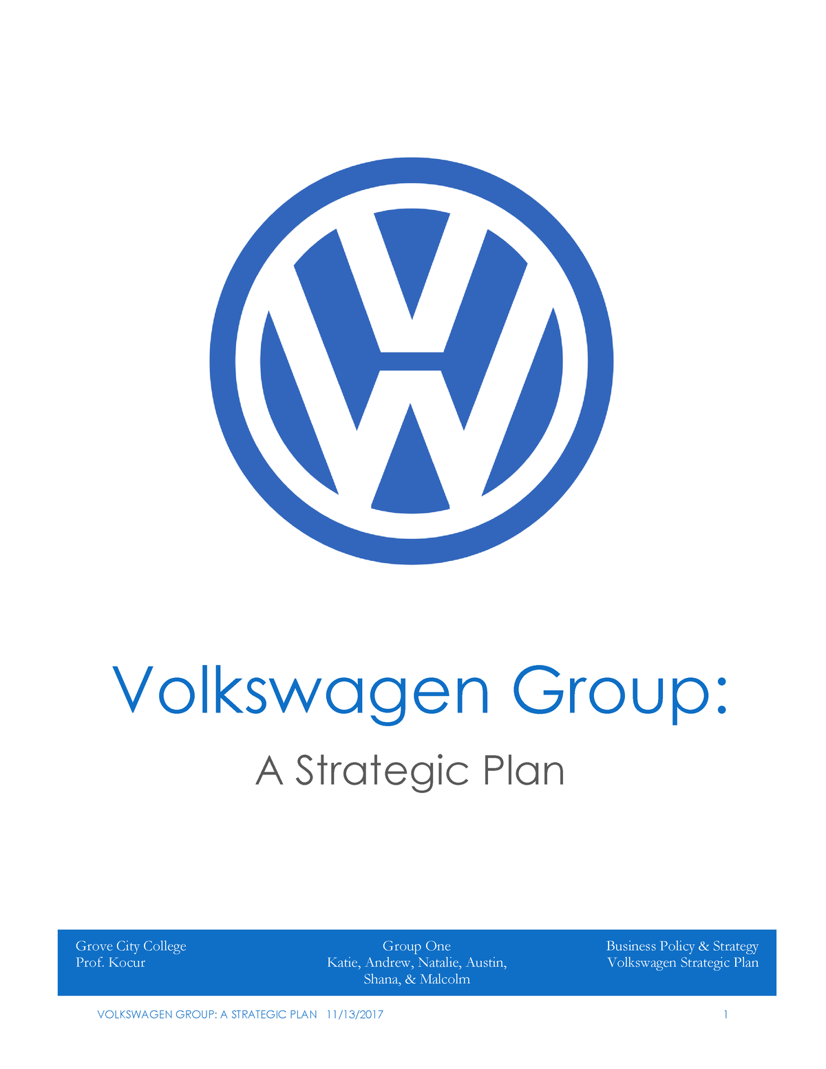 Volkswagen Group A Strategic Plan - Volkswagen Group: A Strategic Plan ...