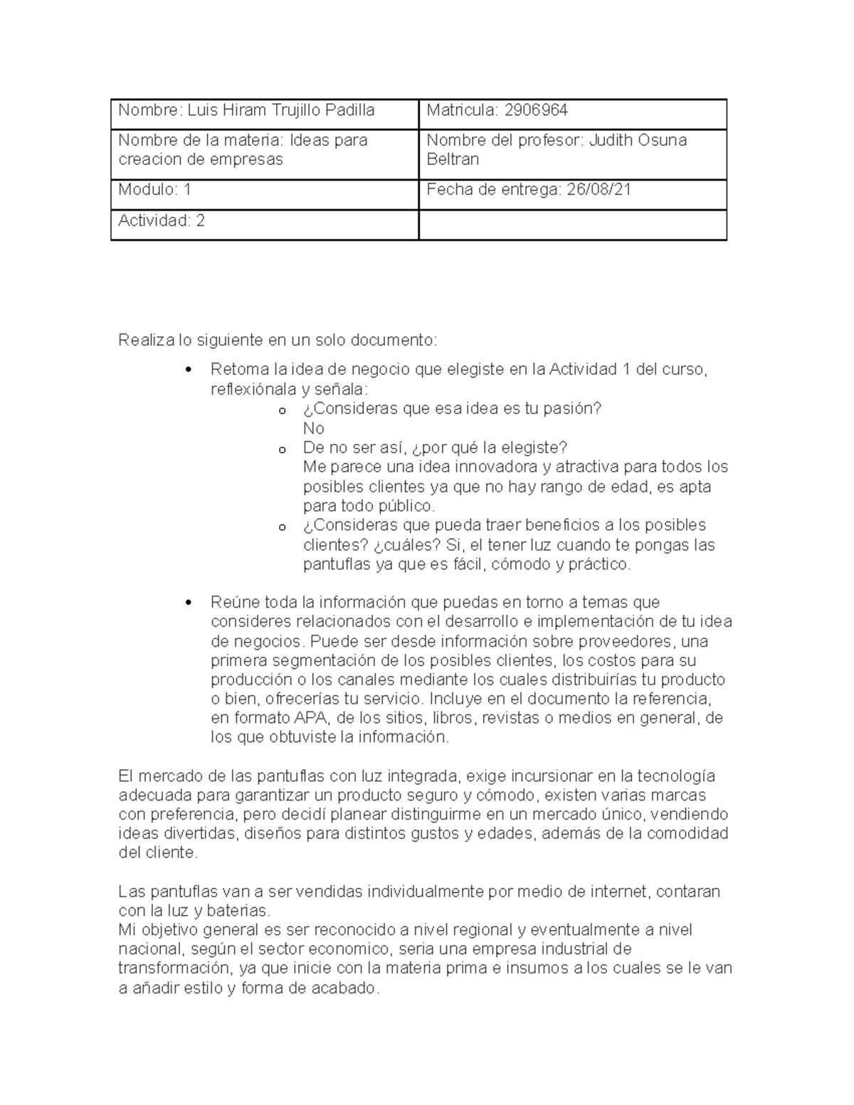 Ideas para la creacion de empresas ACT 2 - Nombre: Luis Hiram Trujillo ...