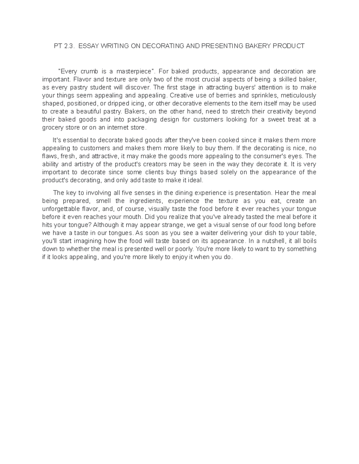 PT 2.3. Essay Writing ON Decorating AND Presenting Bakery Product PT
