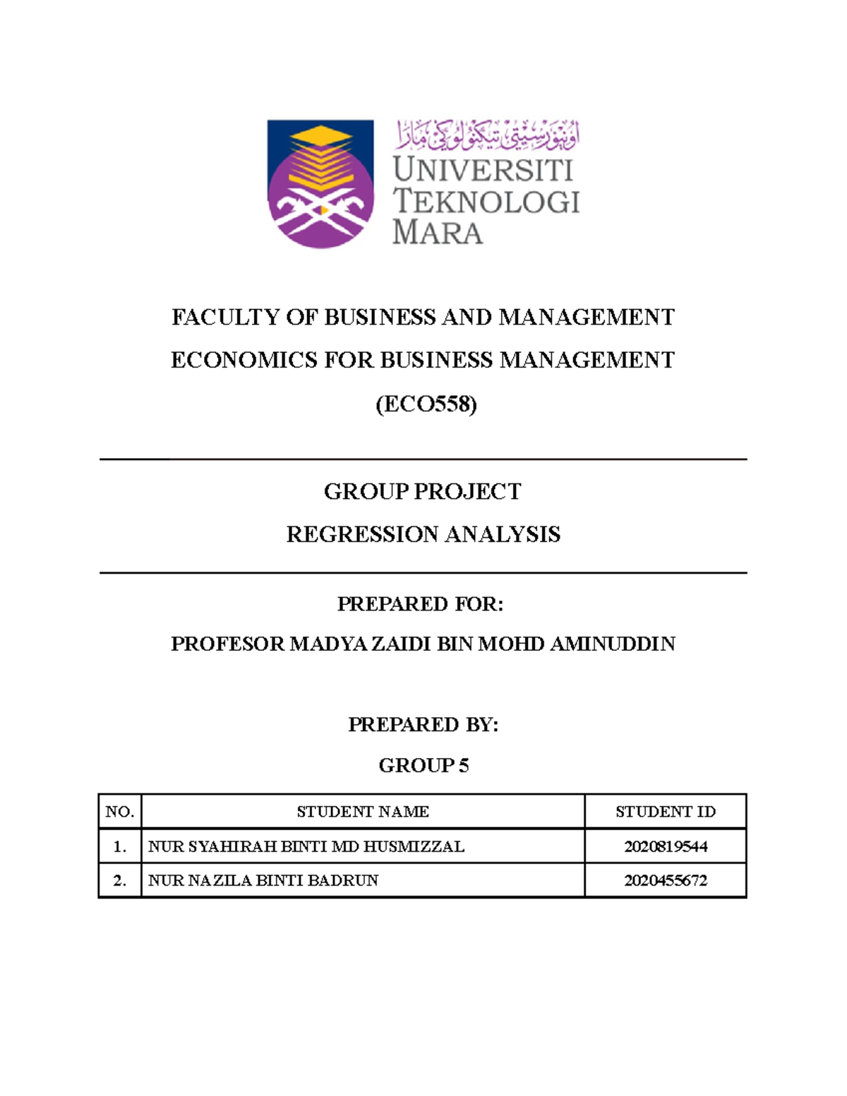 Group 5 Group Project EC0558 BA2454A - FACULTY OF BUSINESS AND ...