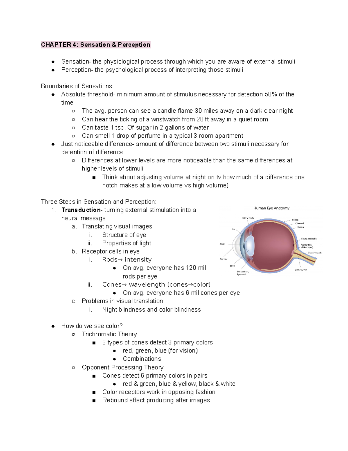Psych 4,5,7 - CHAPTER 4: Sensation & Perception Sensation- the ...