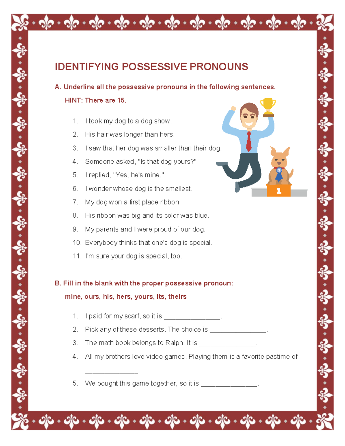 Identifying Possessive Pronouns Worksheet IDENTIFYING POSSESSIVE 