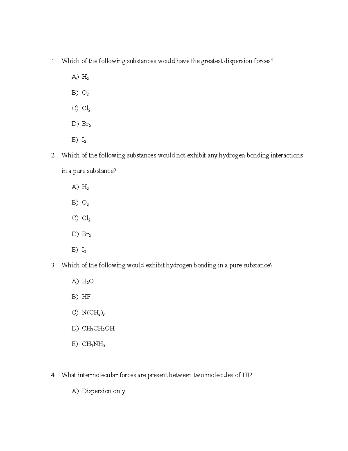 Genchem 2 - Practice Test - Which of the following substances would ...