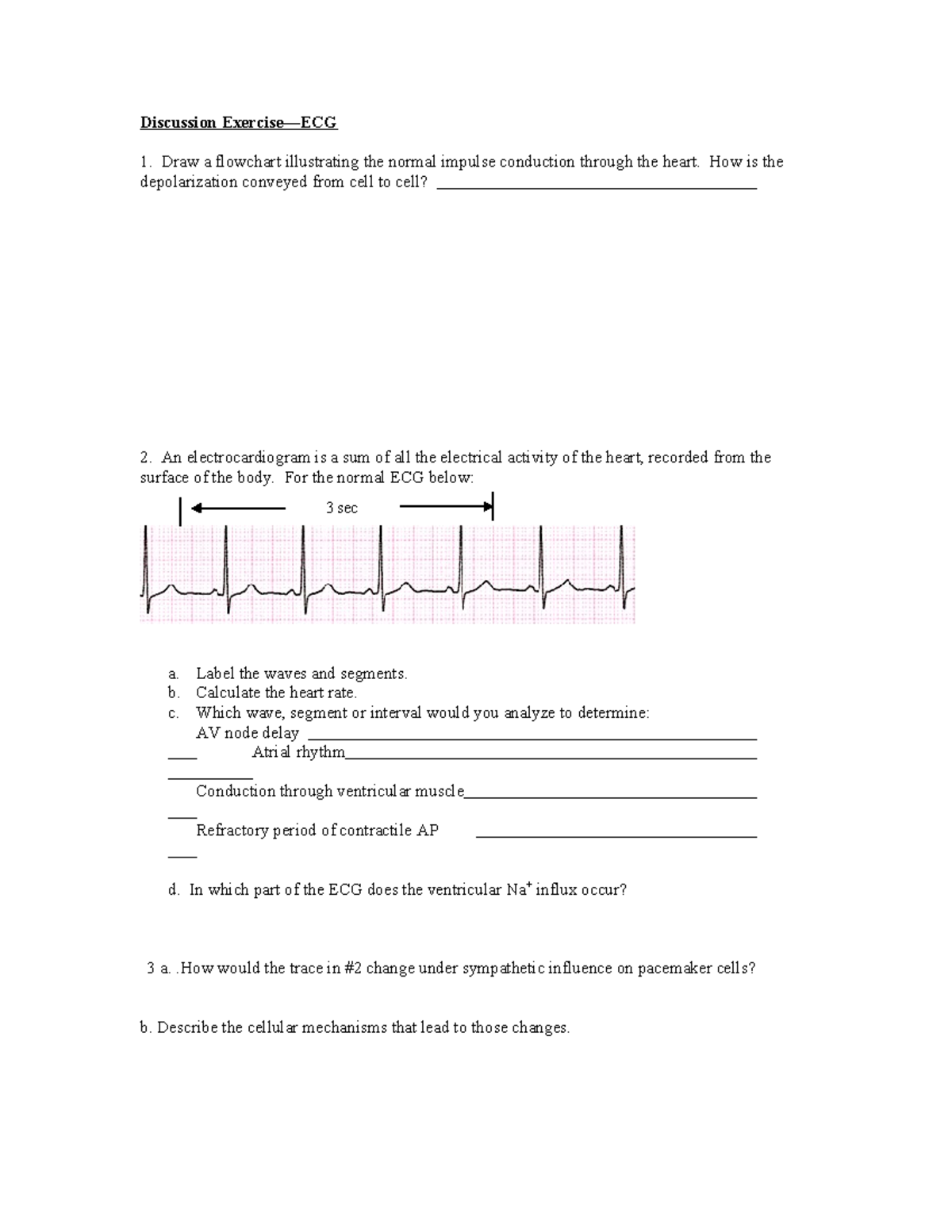 Discussion 7 - ECG - Discussion Exercise—ECG 1. Draw a flowchart ...