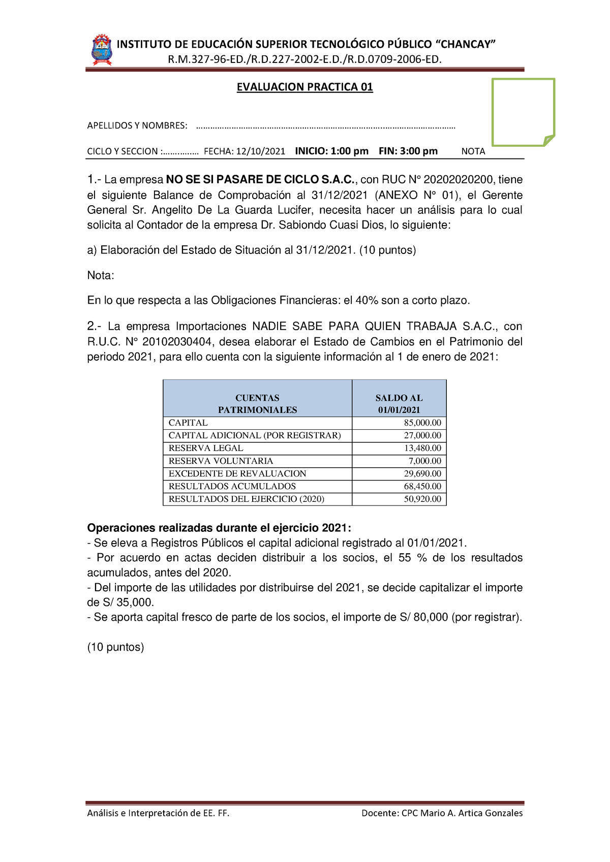 Evaluacion Practica 1 Ayuda Instituto De Educaci”n Superior Tecnol”gico P⁄blico 9934