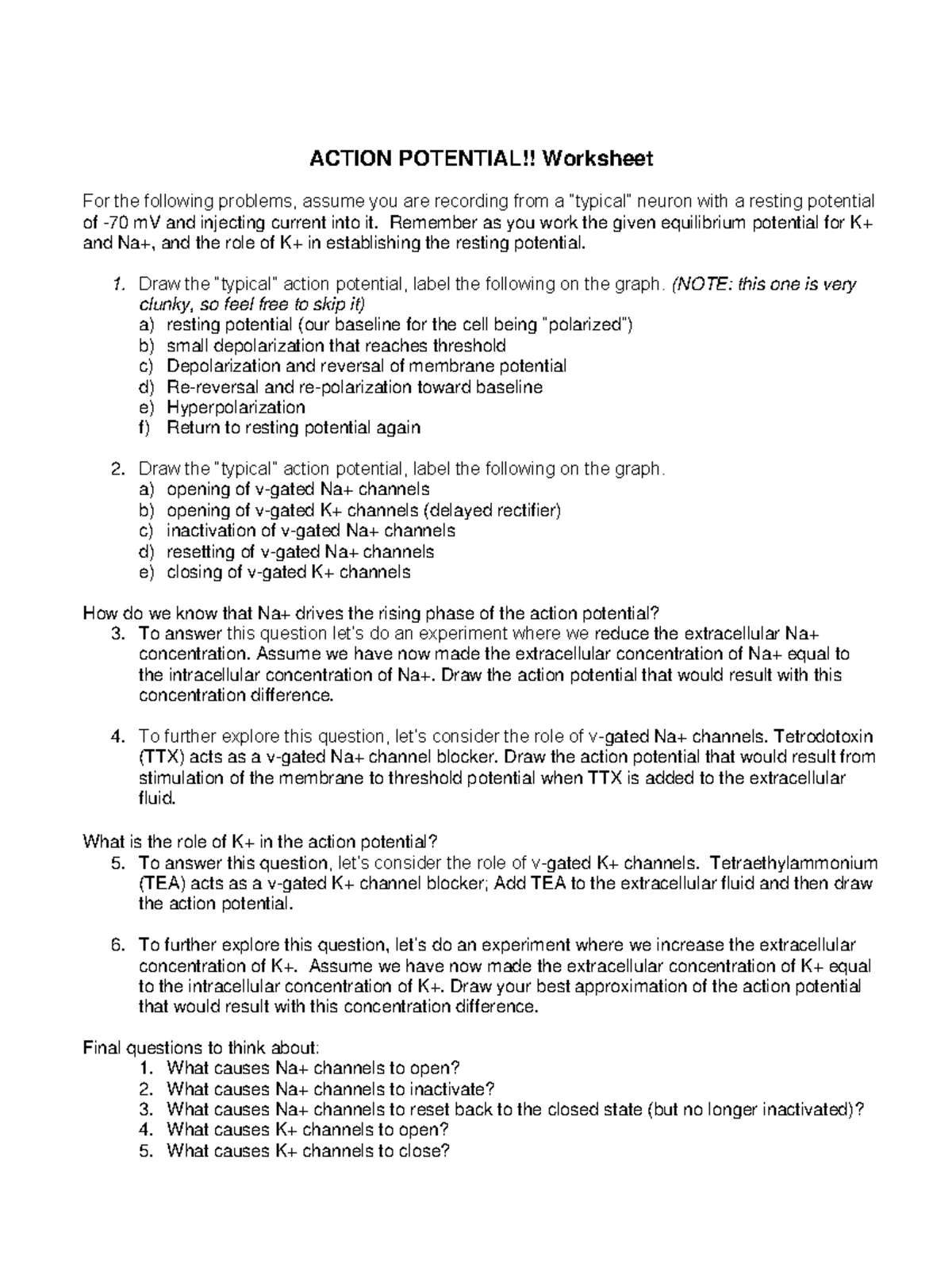 Action Potential Worksheet 2 - ACTION POTENTIAL!! Worksheet For the  following problems, assume you - Studocu