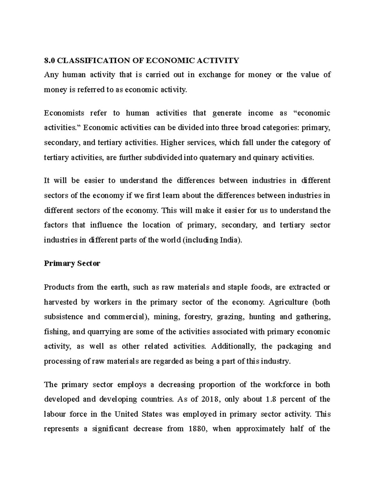 Economic 215 - Good notes - 8 CLASSIFICATION OF ECONOMIC ACTIVITY Any ...