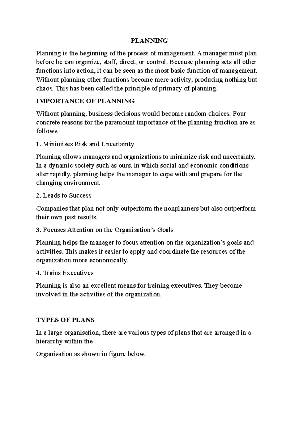 Module 2 - PLANNING Planning is the beginning of the process of ...