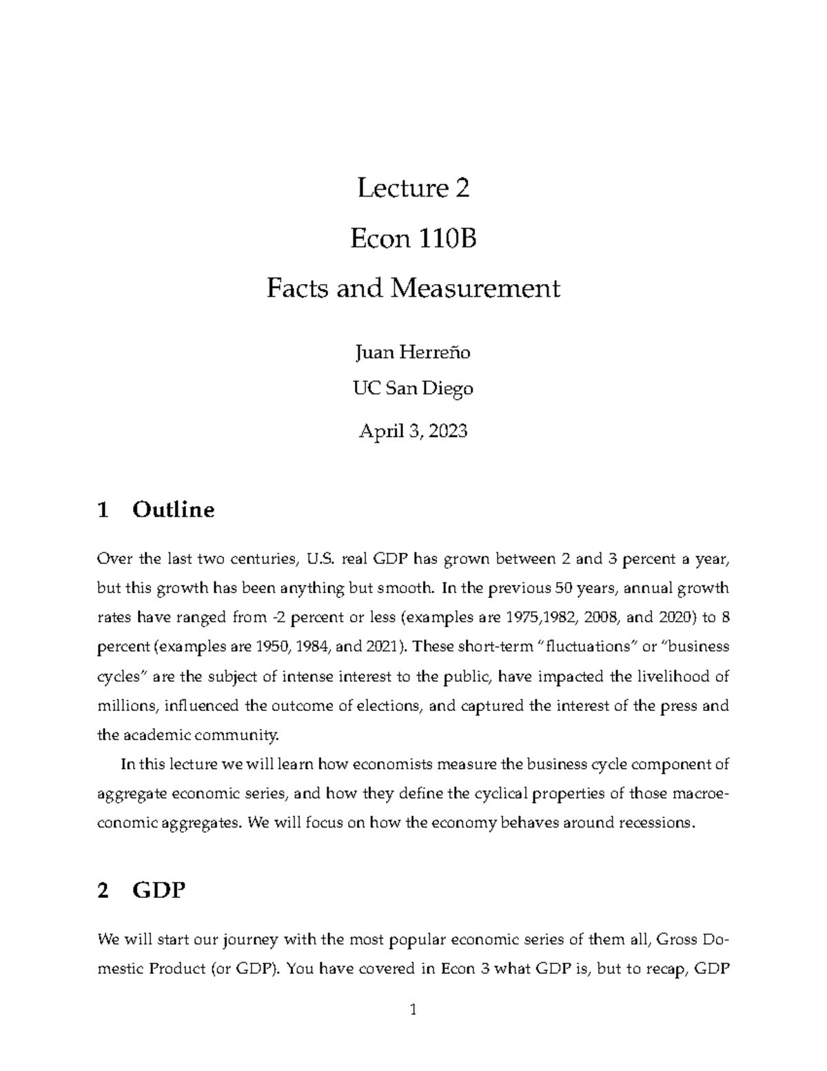 Lecture 2 Ln - Lecture 2 Econ 110B Facts And Measurement Juan Herre ̃no ...