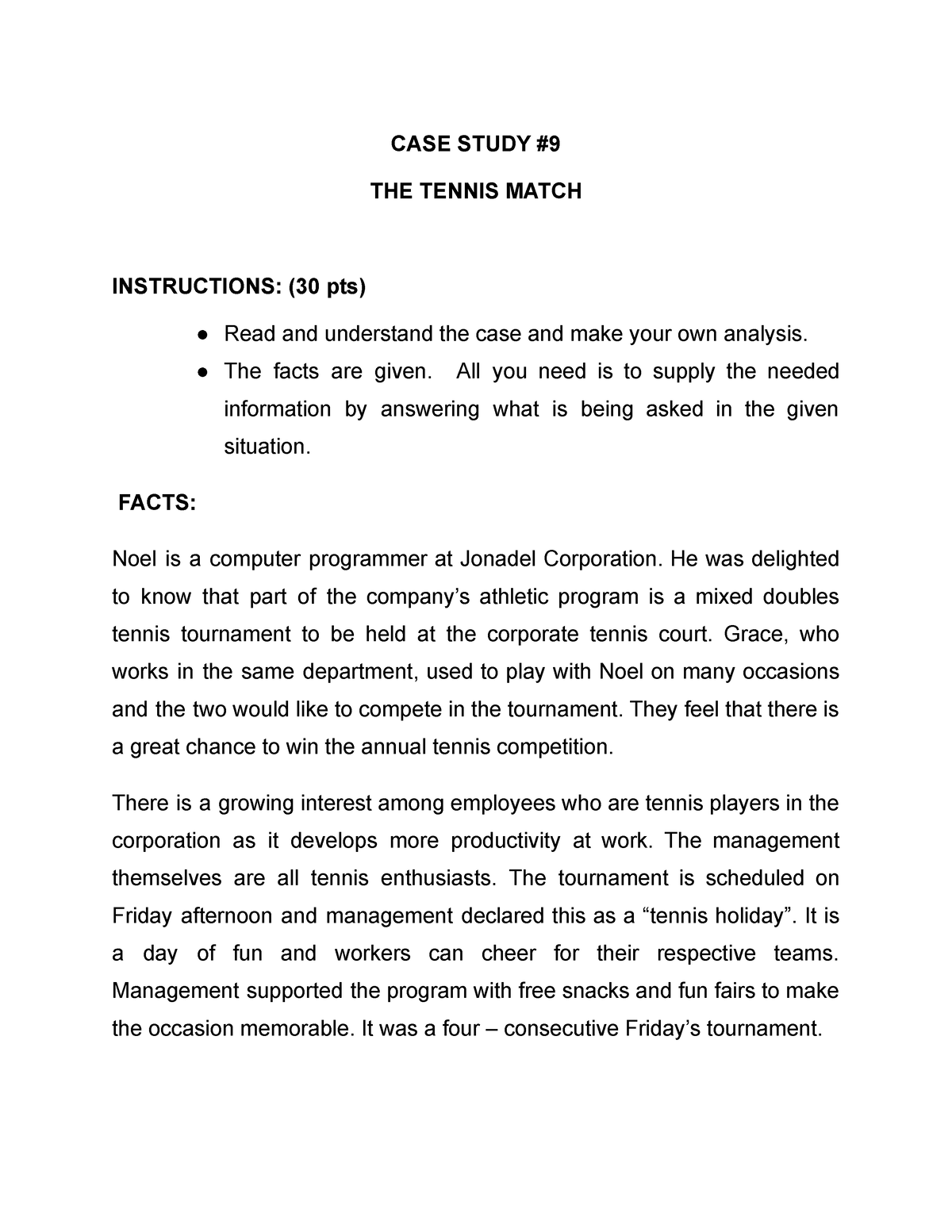 the tennis match case study 9