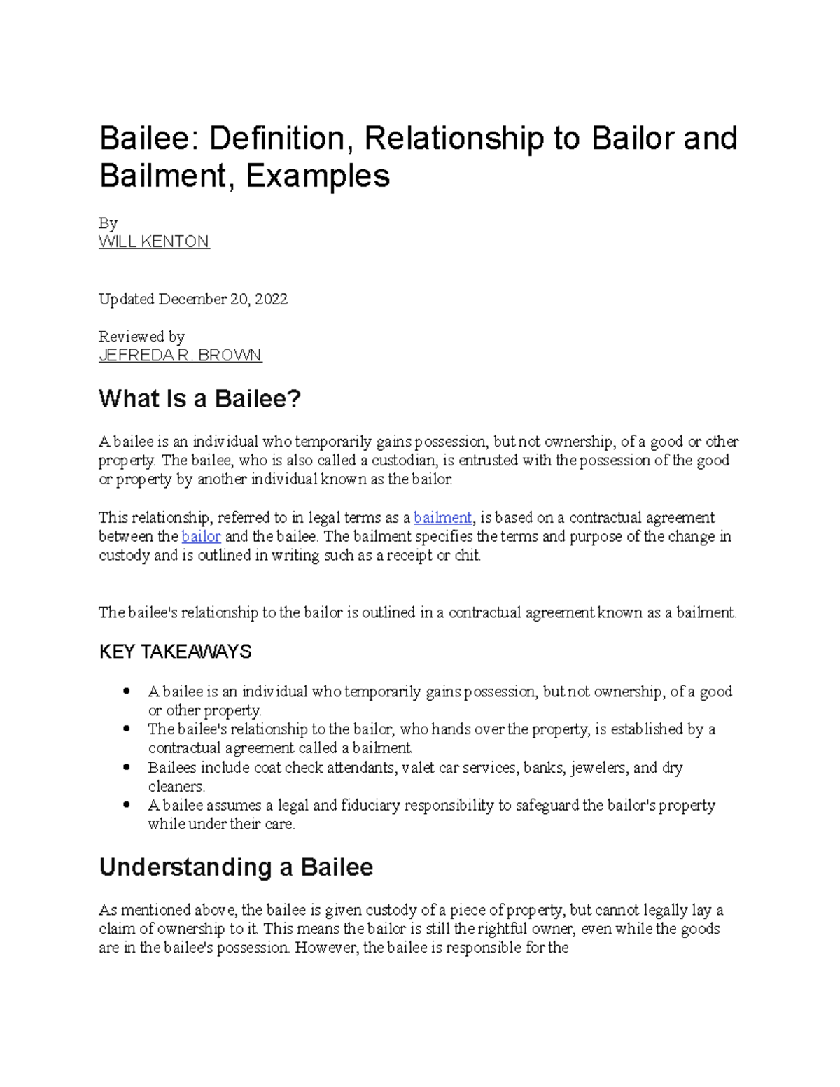 Bailee - BROWN What Is a Bailee? A bailee is an individual who ...
