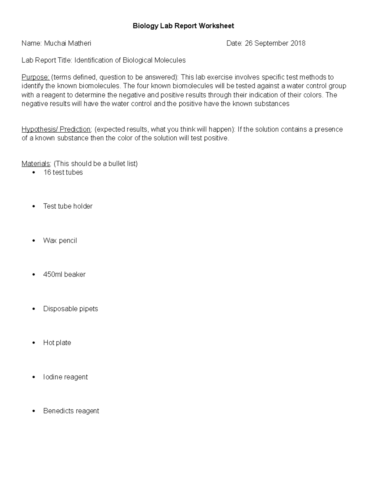 Lab Report The four known biomolecules will be tested against a water