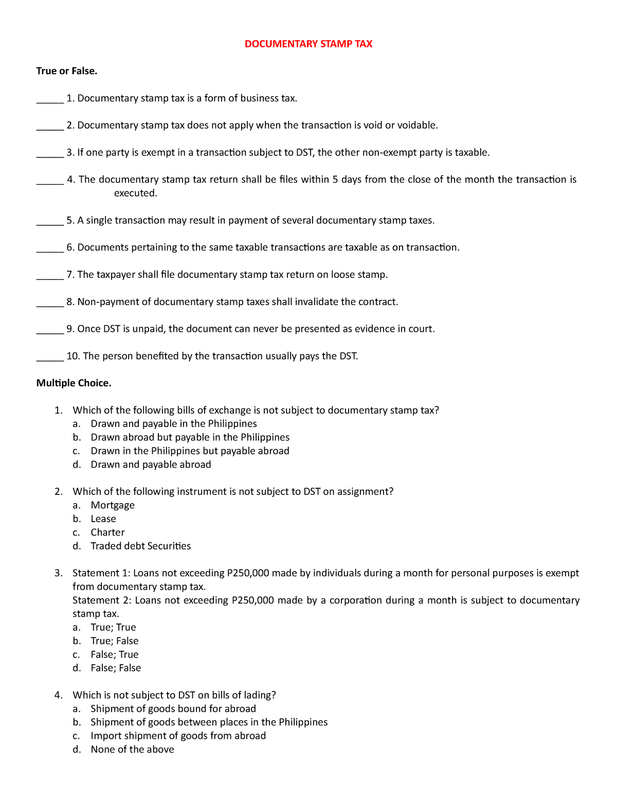 Documentary Stamp TAX DOCUMENTARY STAMP TAX True Or False 1 