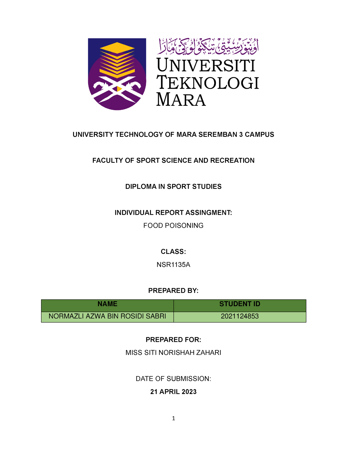 Individual Assingment SPS 160 Normazli AZWA - UNIVERSITY TECHNOLOGY OF ...