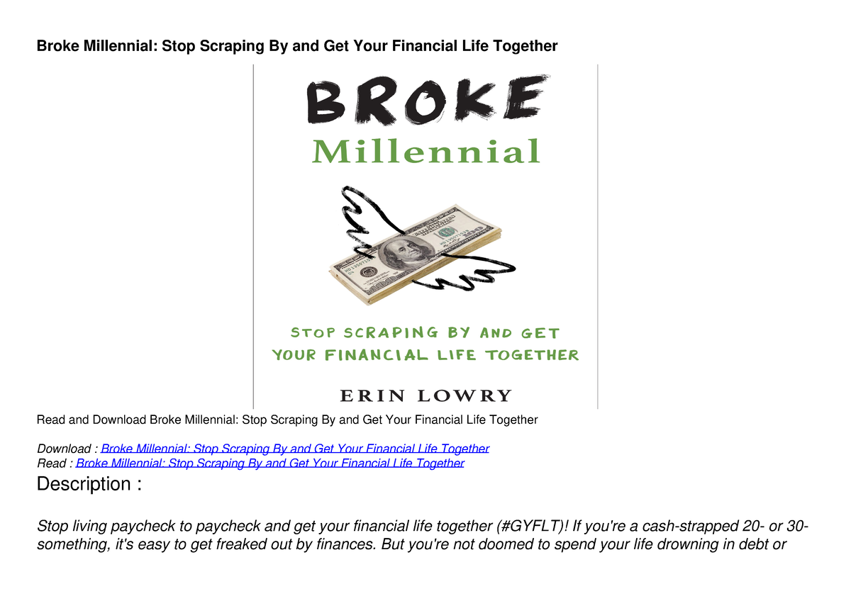 Get [PDF] Download Broke Millennial: Stop Scraping By And Get Your ...