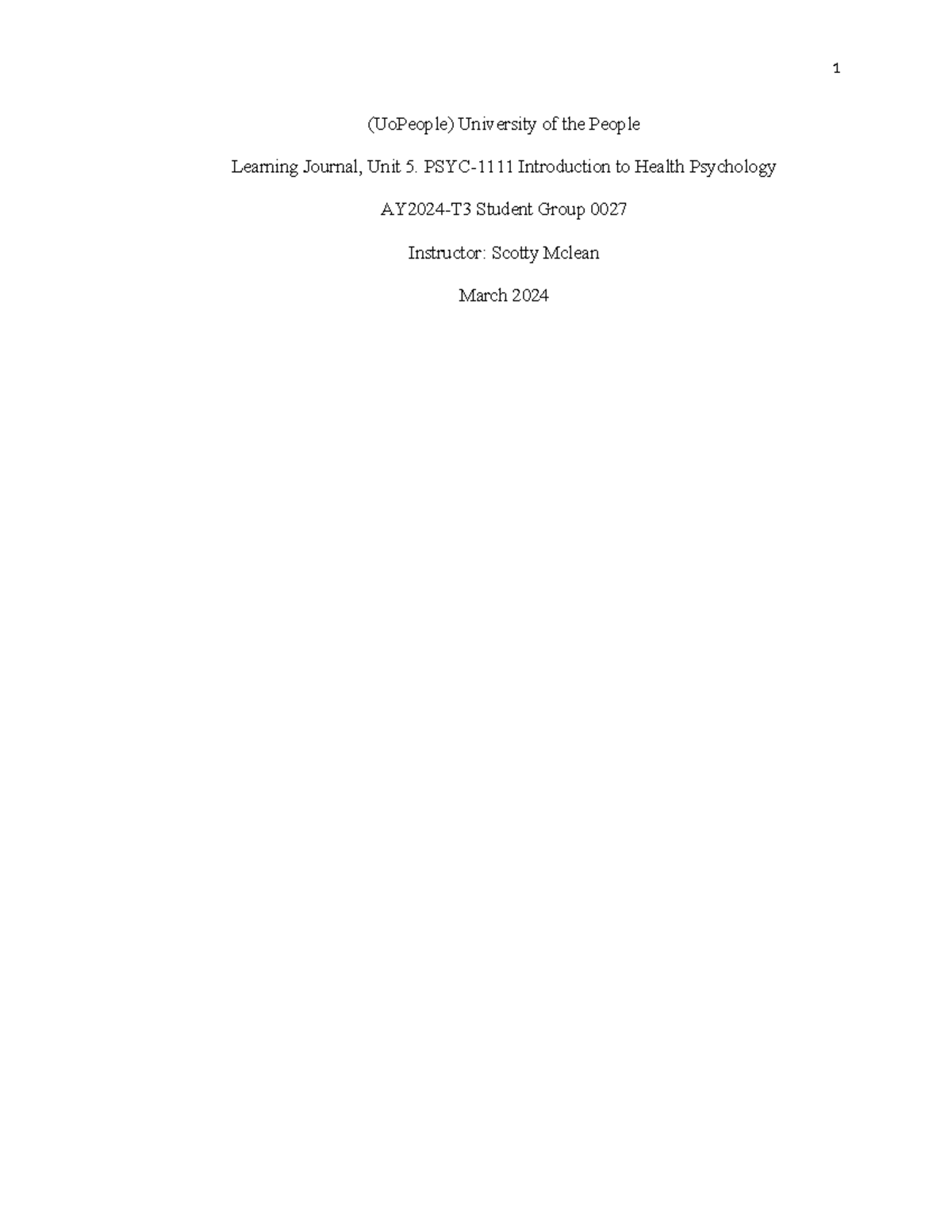 PSYC 1111 - UNIT 5 Learning Journal - 1 (UoPeople) University Of The ...