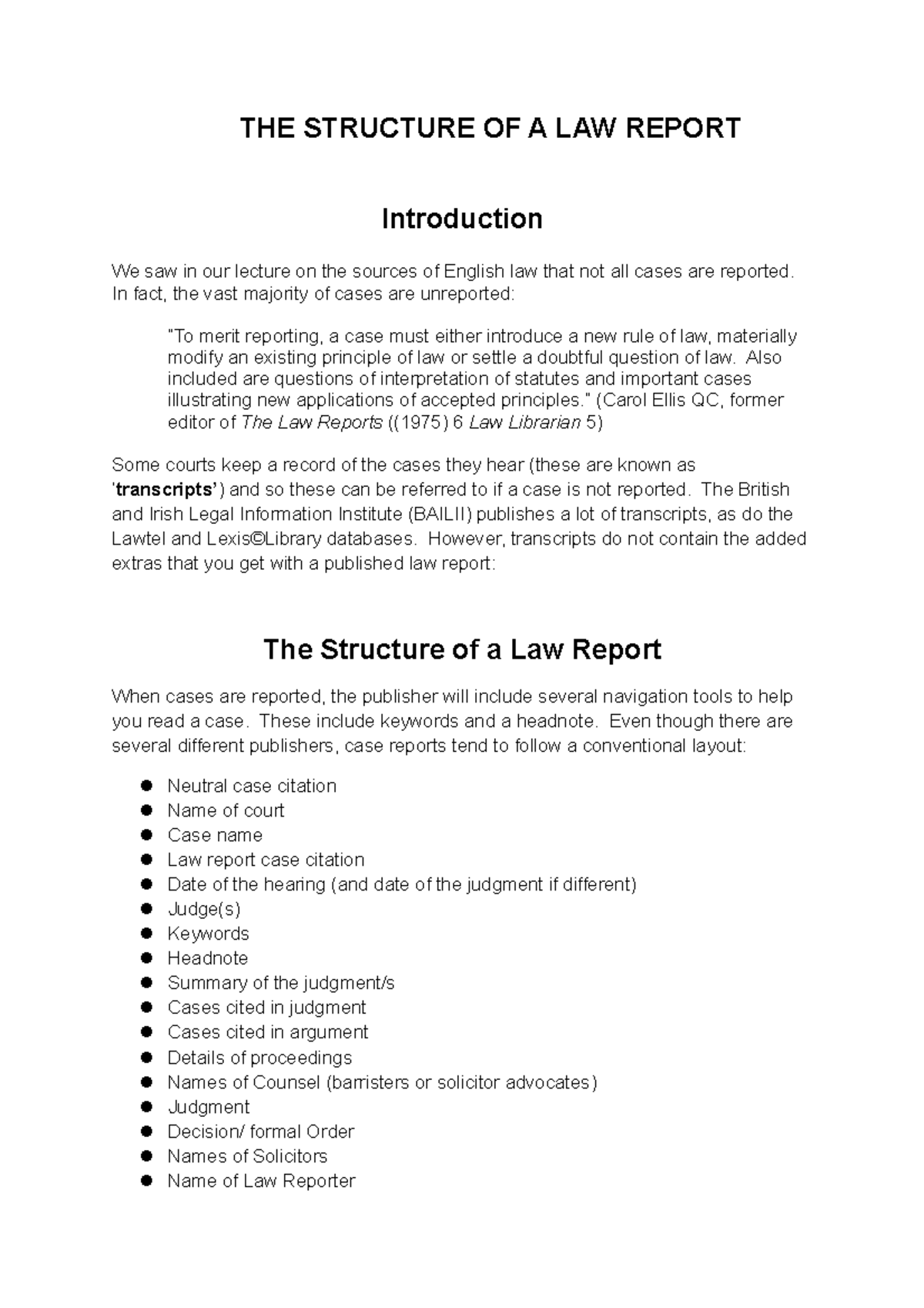 Structure Of Law Report THE STRUCTURE OF A LAW REPORT Introduction We 