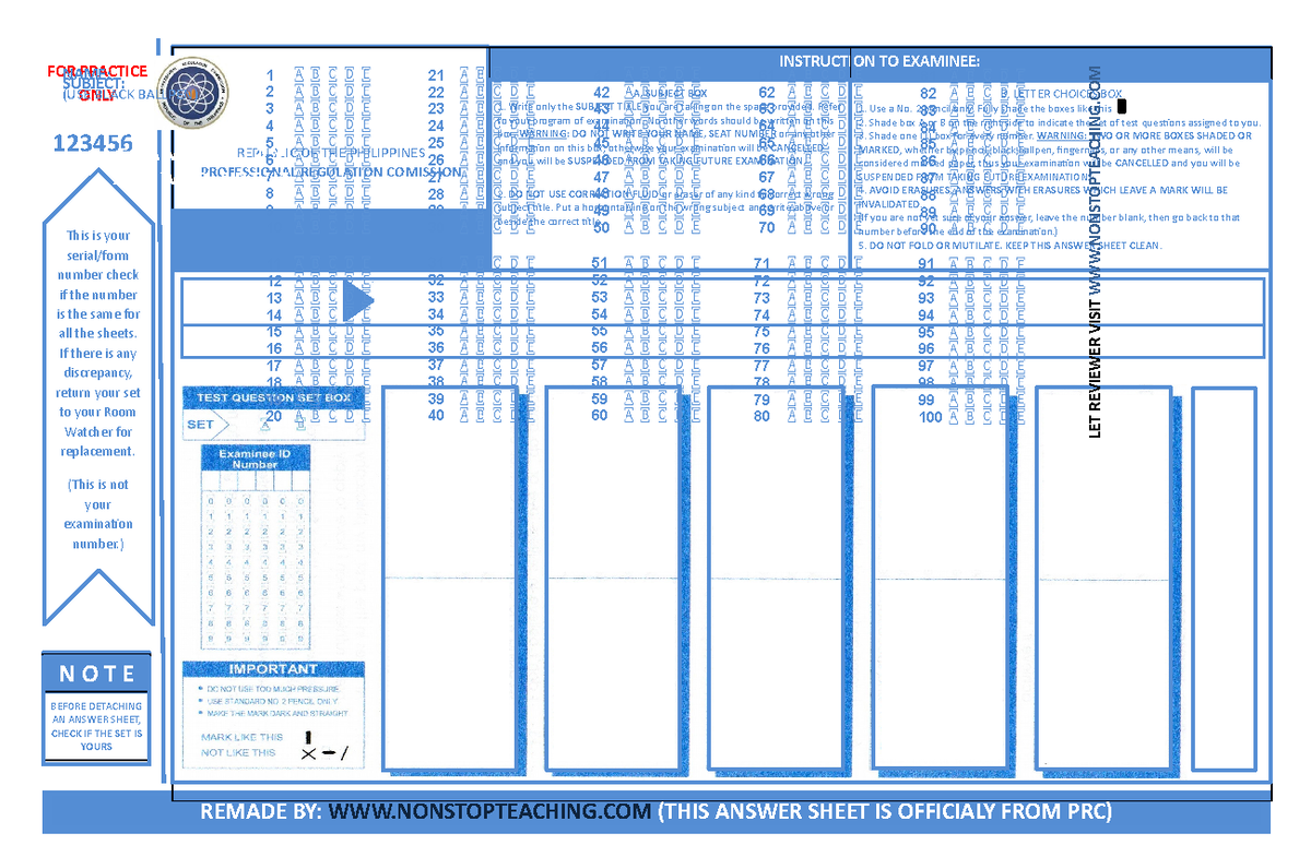 LET Answer Sheet INSTRUCTION TO EXAMINEE FOR PRACTICE ONLY REMADE BY
