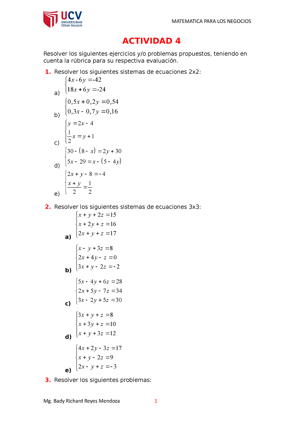 Actividad 4 - A A A - ACTIVIDAD 4 Resolver Los Siguientes Ejercicios Y ...