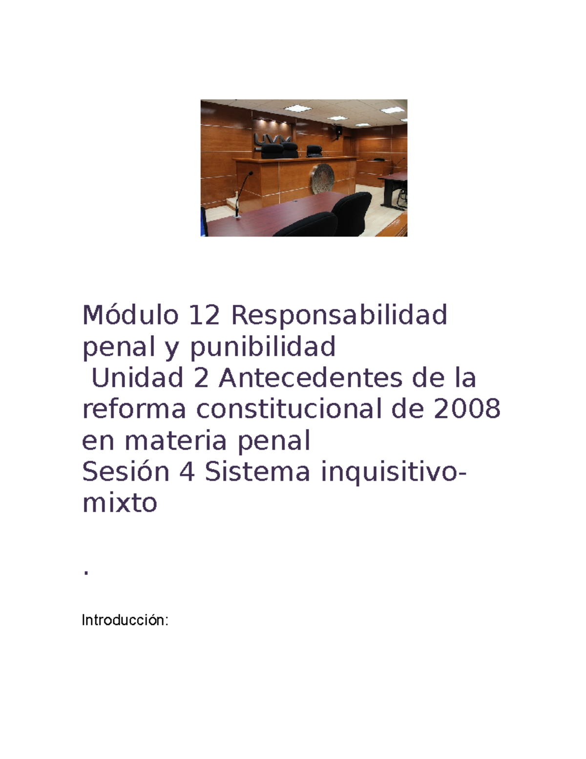 M12 U2 S4 Responsabilidad penal y punibilidad - Módulo 12 ...