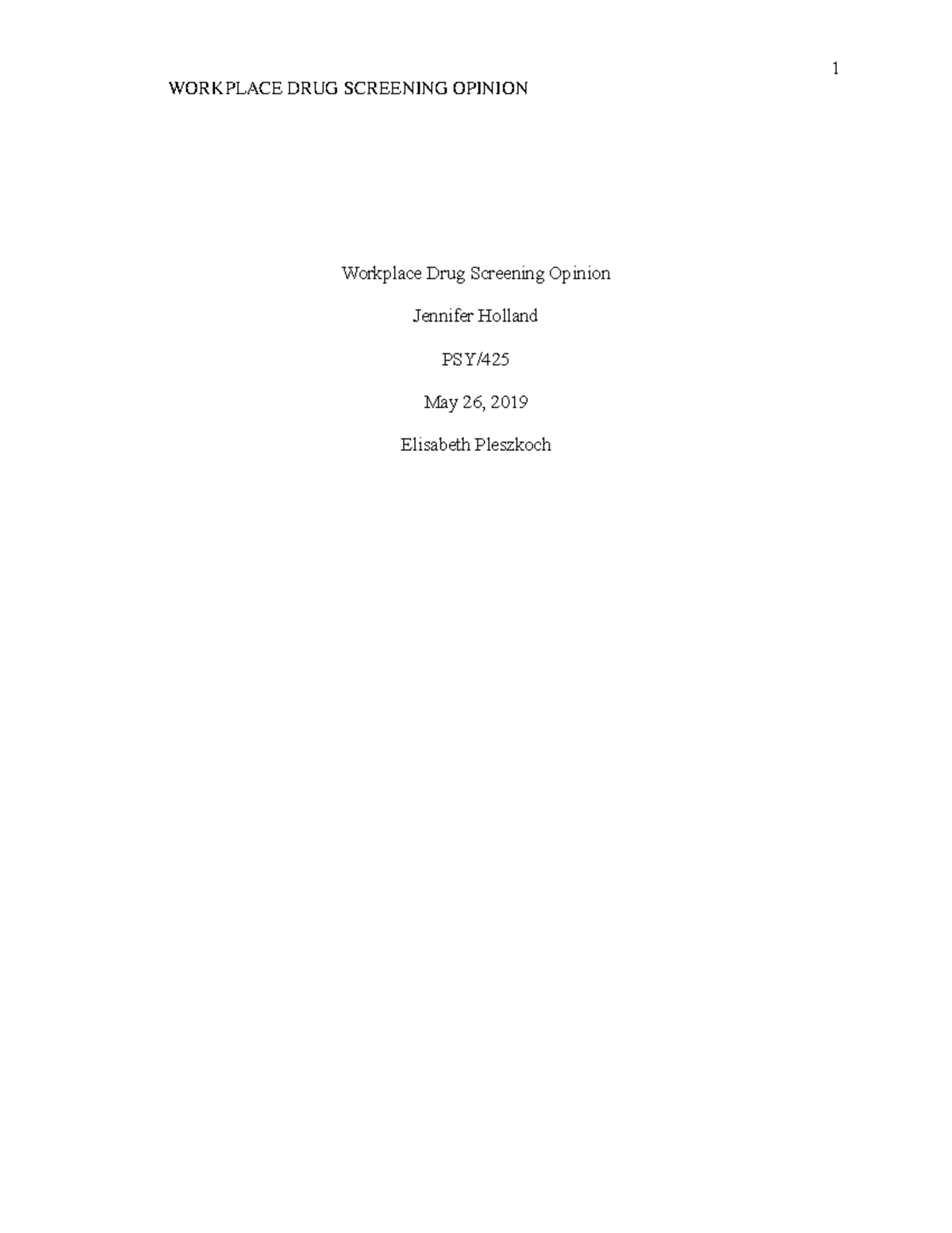 drug-testing-paper-grade-a-workplace-drug-screening-opinion