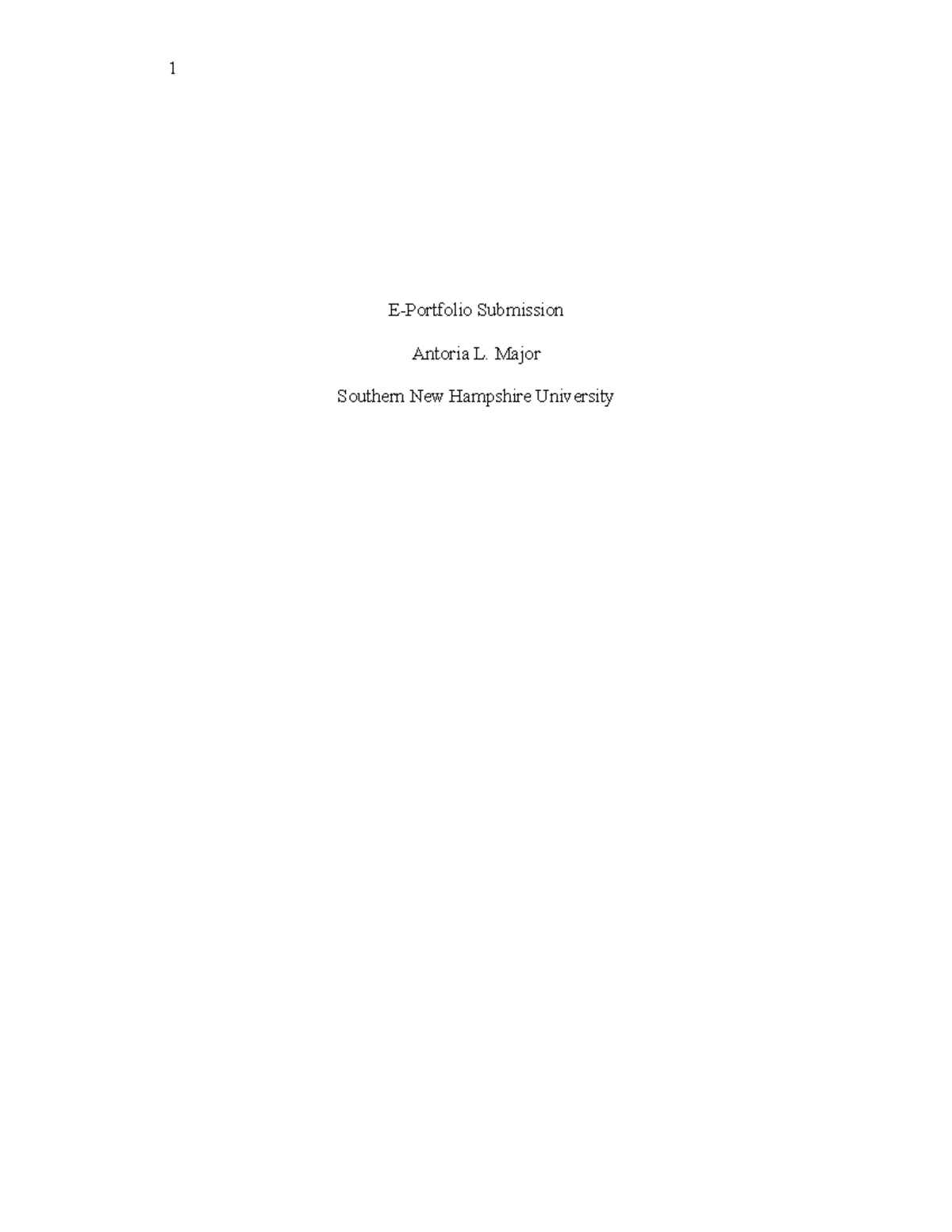 PSY 355 Module 8 E-portfolio - 1 E-Portfolio Submission Antoria L ...