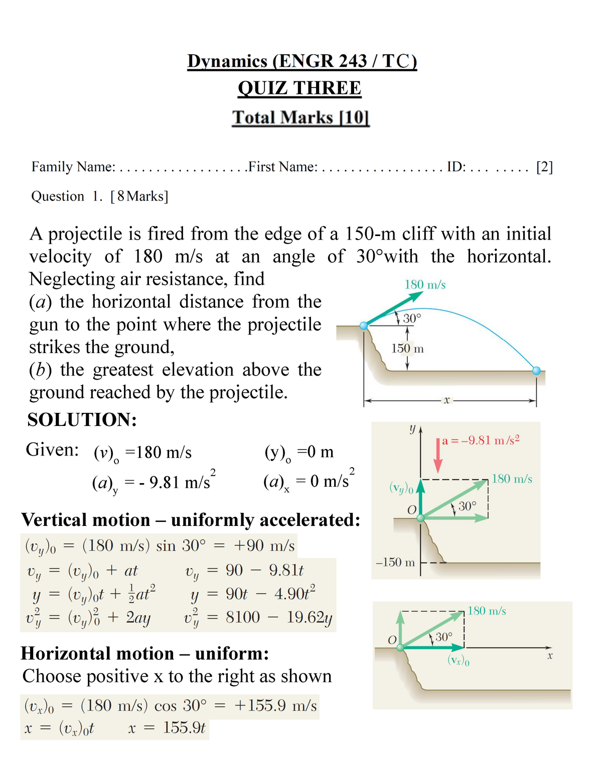 QUIZ 3 2019, Questions And Answers - QUIZ THREE A Projectile Is Fired ...