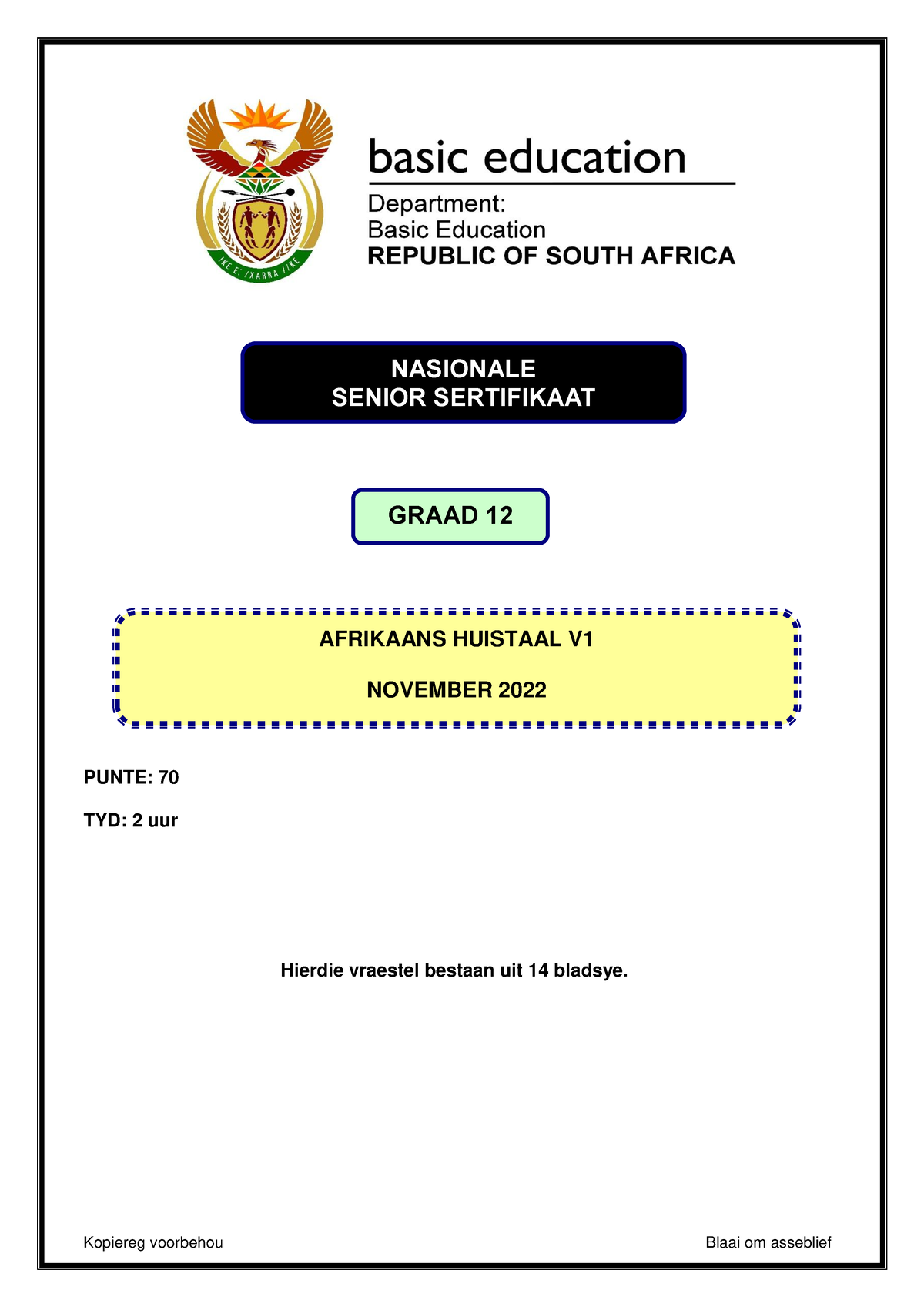 Afrikaans HL P1 Nov 2022 - PUNTE: 70 TYD: 2 Uur Hierdie Vraestel ...