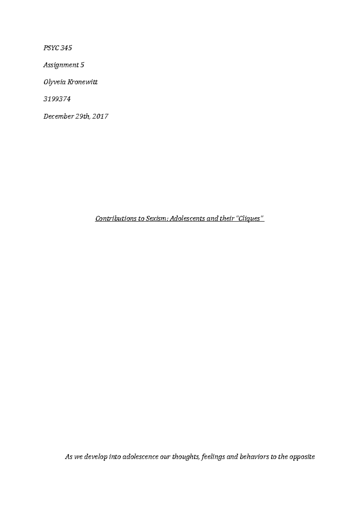 PSYC 345 - Assignment 5 - PSYC 345 Assignment 5 Olyveia Kronewitt ...
