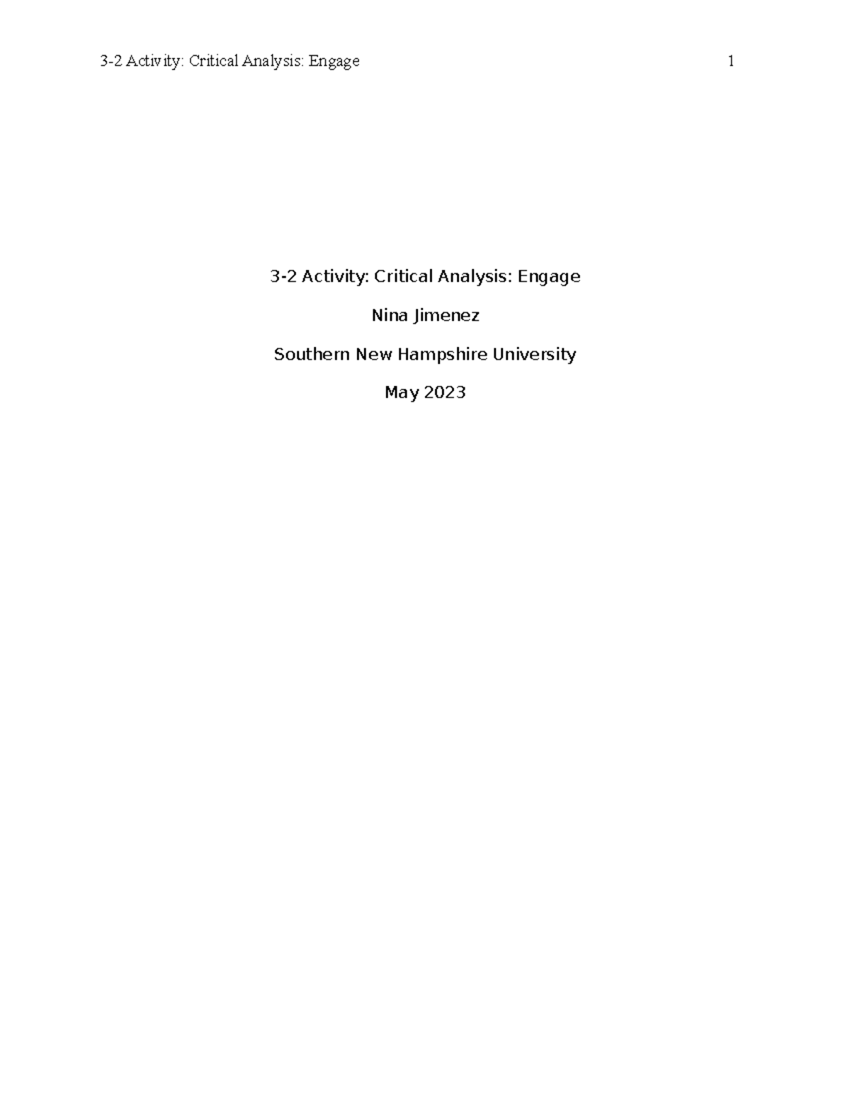 3-2 Activity Critical Analysis-Engage - 3-2 Activity: Critical Analysis ...