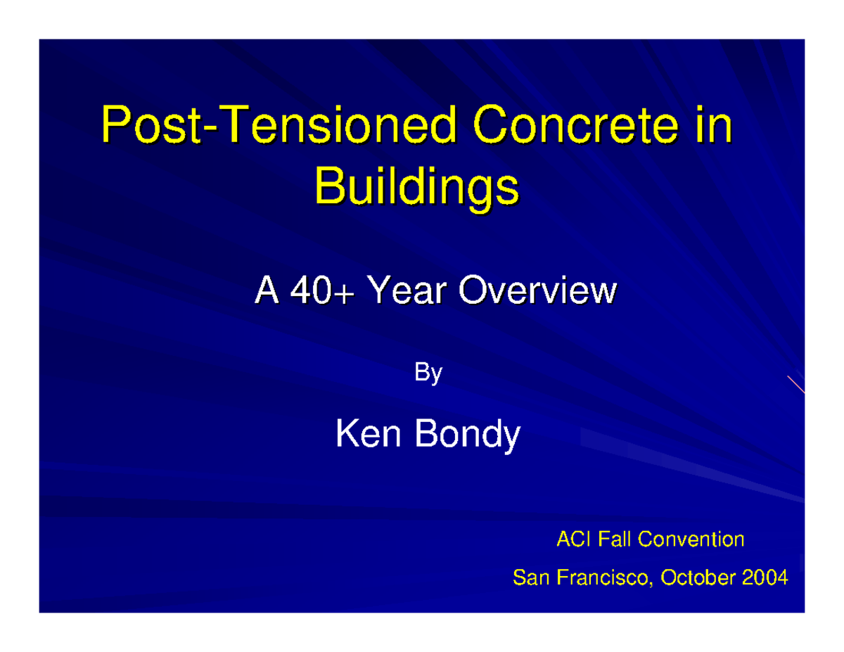 PostTensioned Concrete in Buildings ACI SF Bondy Post Post