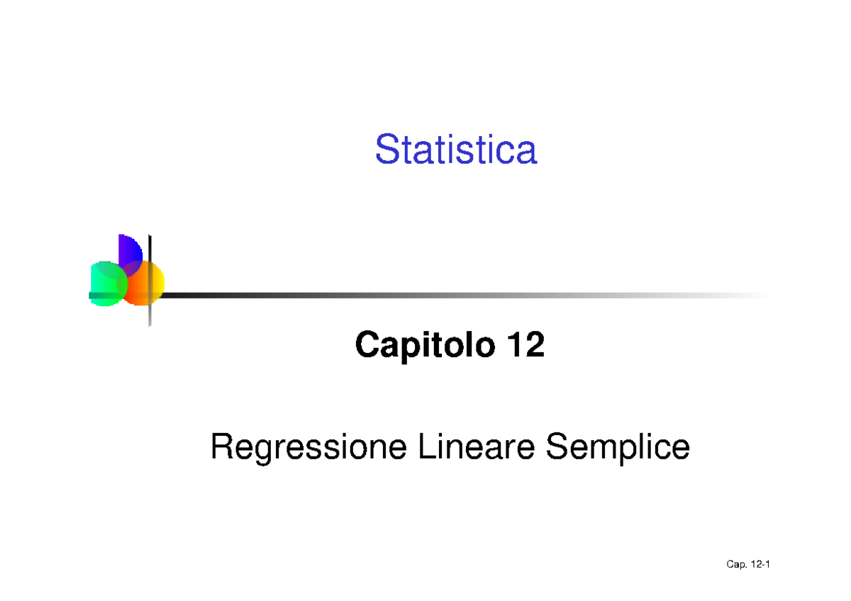 Appunti su regressione lineare semplice - Statistica a.a. 2015/2016 ...