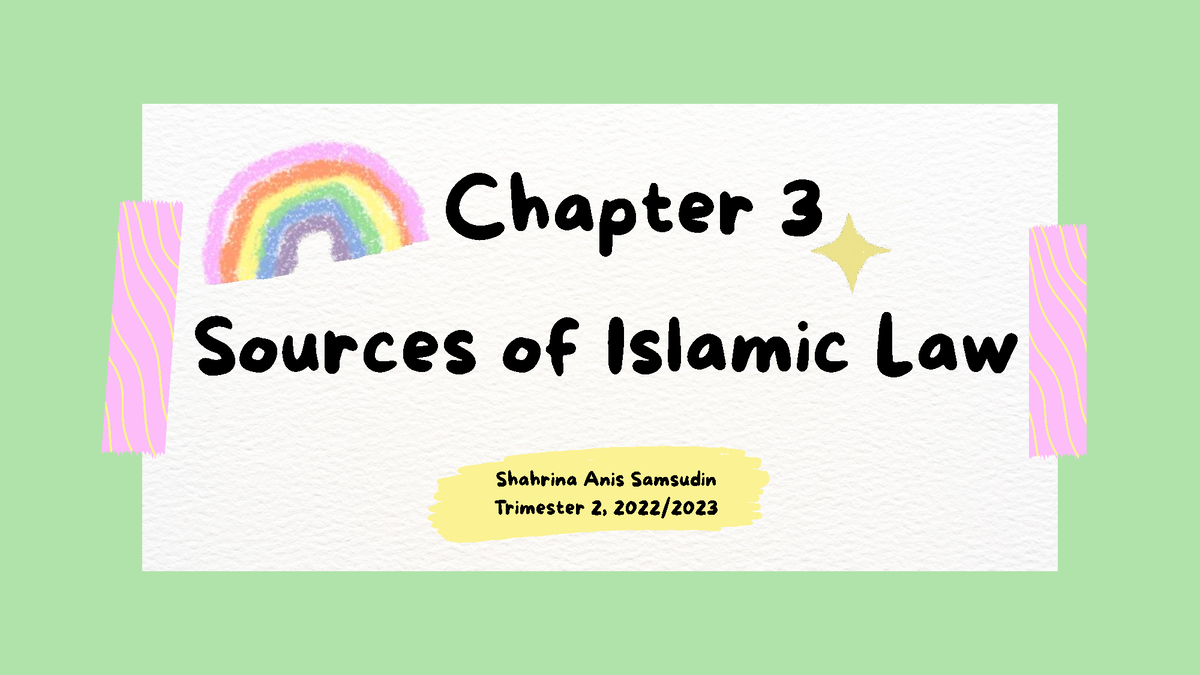 Chap 3. Sources Of Islamic Law Quran And Sunnah - Introduction To ...