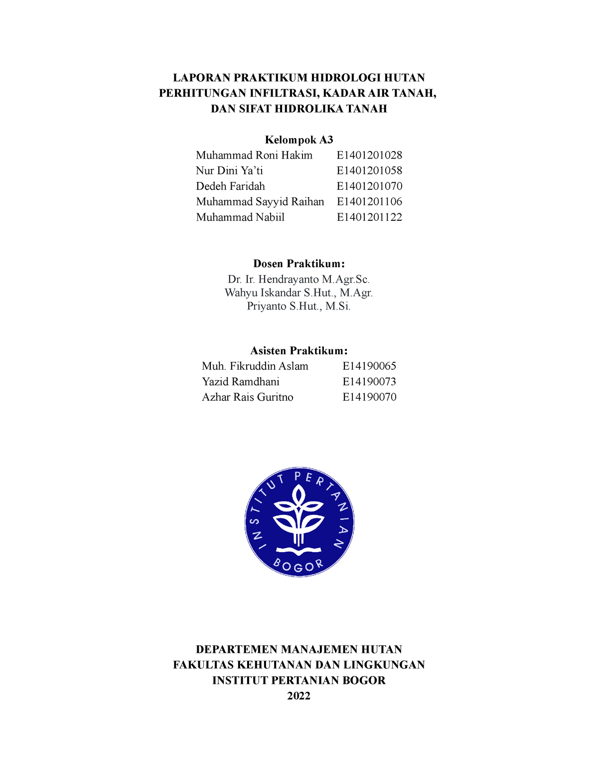 Infiltrasi (Infiltration - Forest Hidrology) - LAPORAN PRAKTIKUM ...