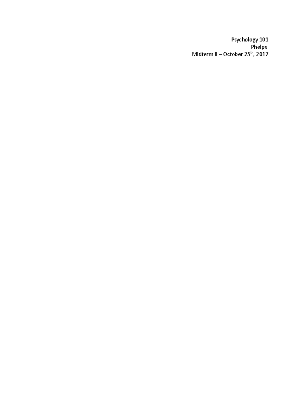 Psych 101 - Exam 2 Study Guide - Psychology 101 Phelps Midterm II ...