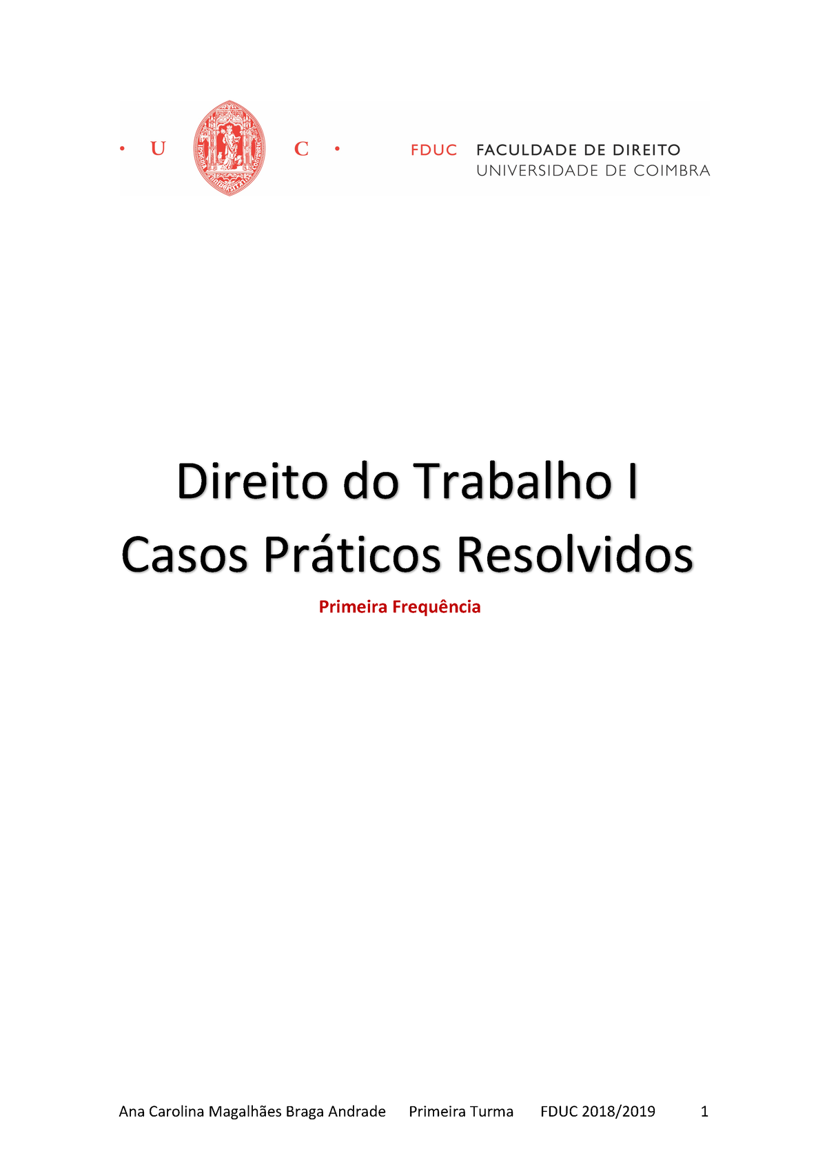 Casos Práticos Resolvidos 1ª Freq Direito Do Trabalho I Casos Práticos Resolvidos Primeira 0192