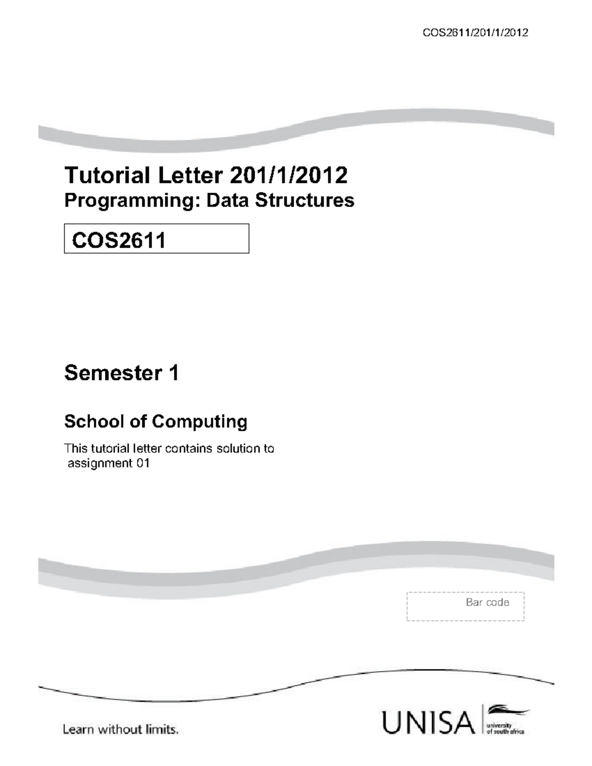 Cos2611 201 2012 1 B Provides All The Solutions To 2021 Assignment 2 Cos2611 201 1 Cos2611 201 2012 1 B Provides All The Solutions To 2021 Assignment 2 Cos2611 201 1