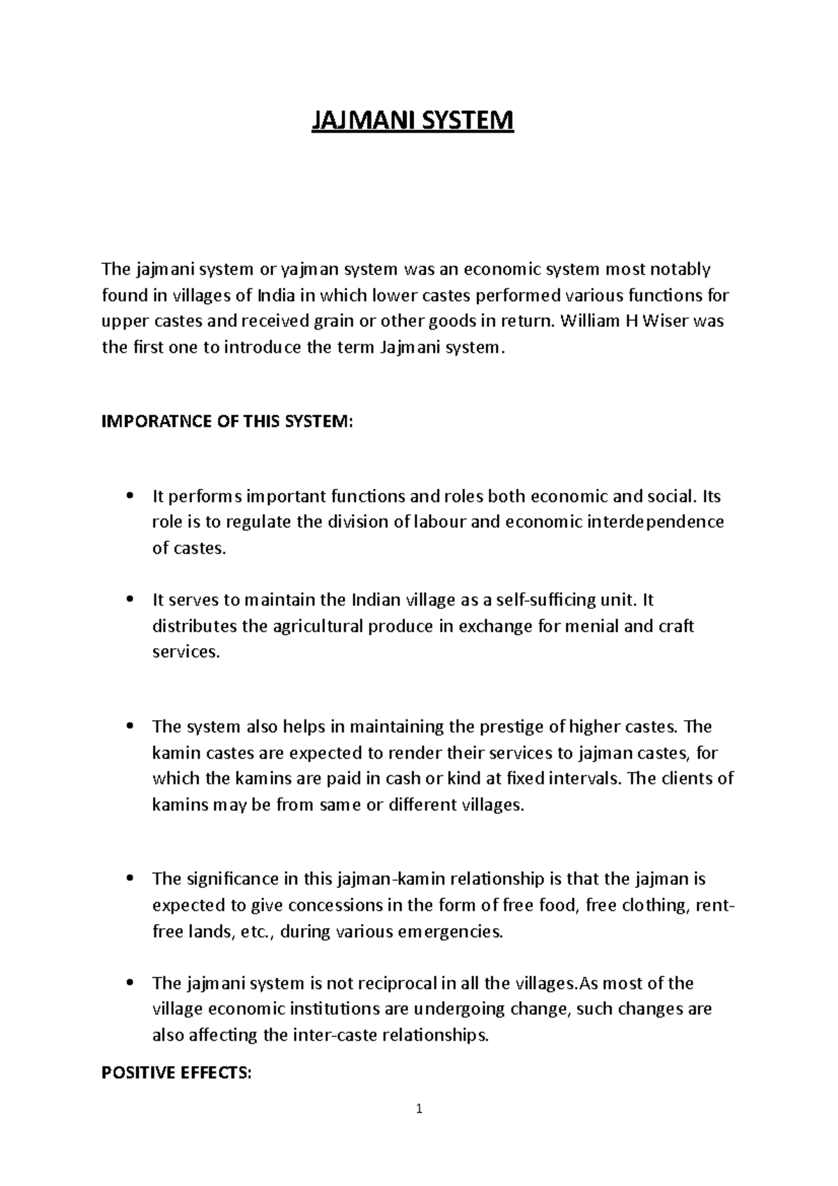 Jajmani System JAJMANI SYSTEM The jajmani system or yajman system was an economic system most