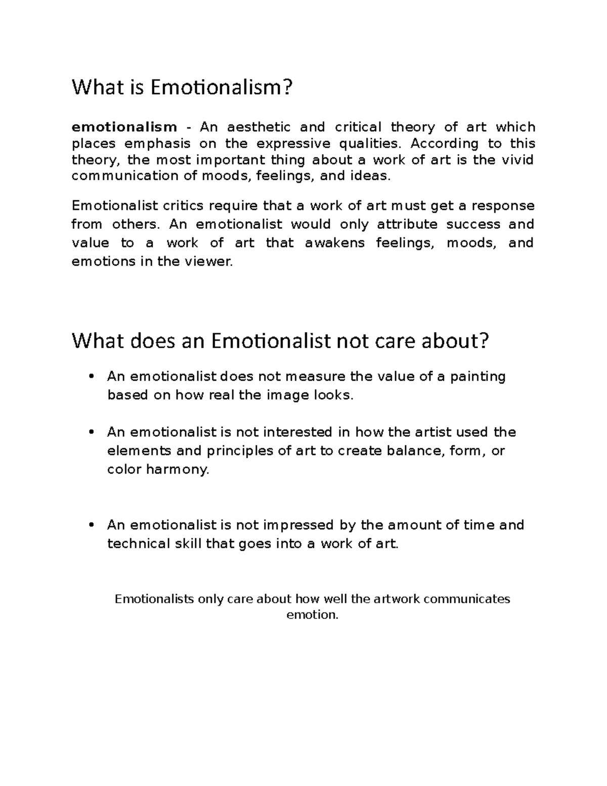 What is Emotionalism According to this theory, the most important