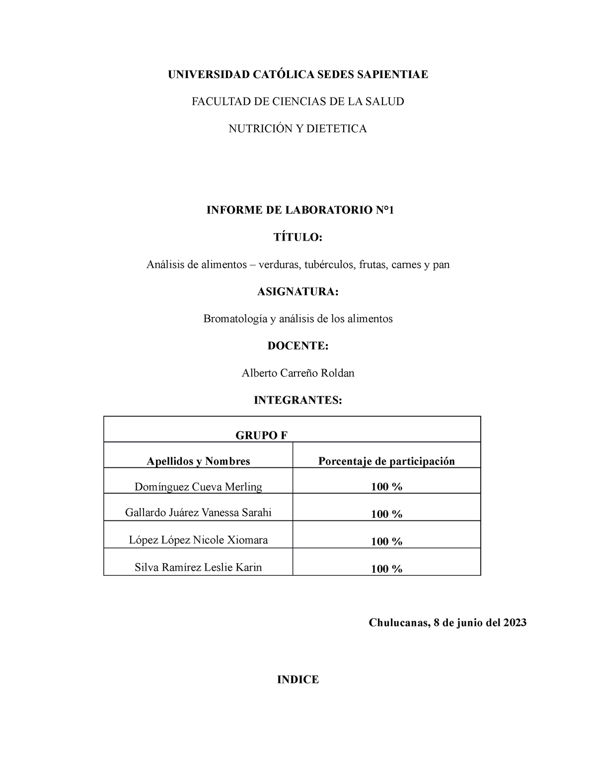 Informe De Bromatologia Avanzado - UNIVERSIDAD CATÓLICA SEDES ...