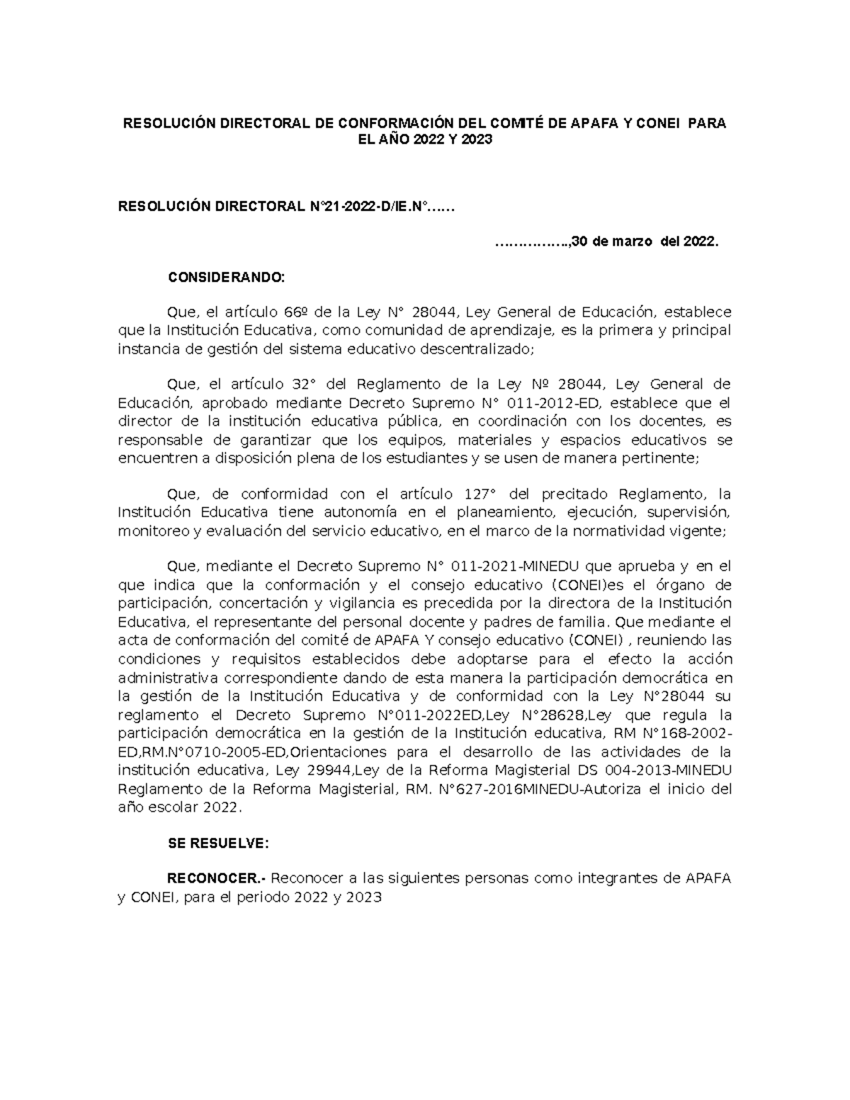 Apafa Conei - RESOLUCIÓN DIRECTORAL DE CONFORMACIÓN DEL COMITÉ DE APAFA ...