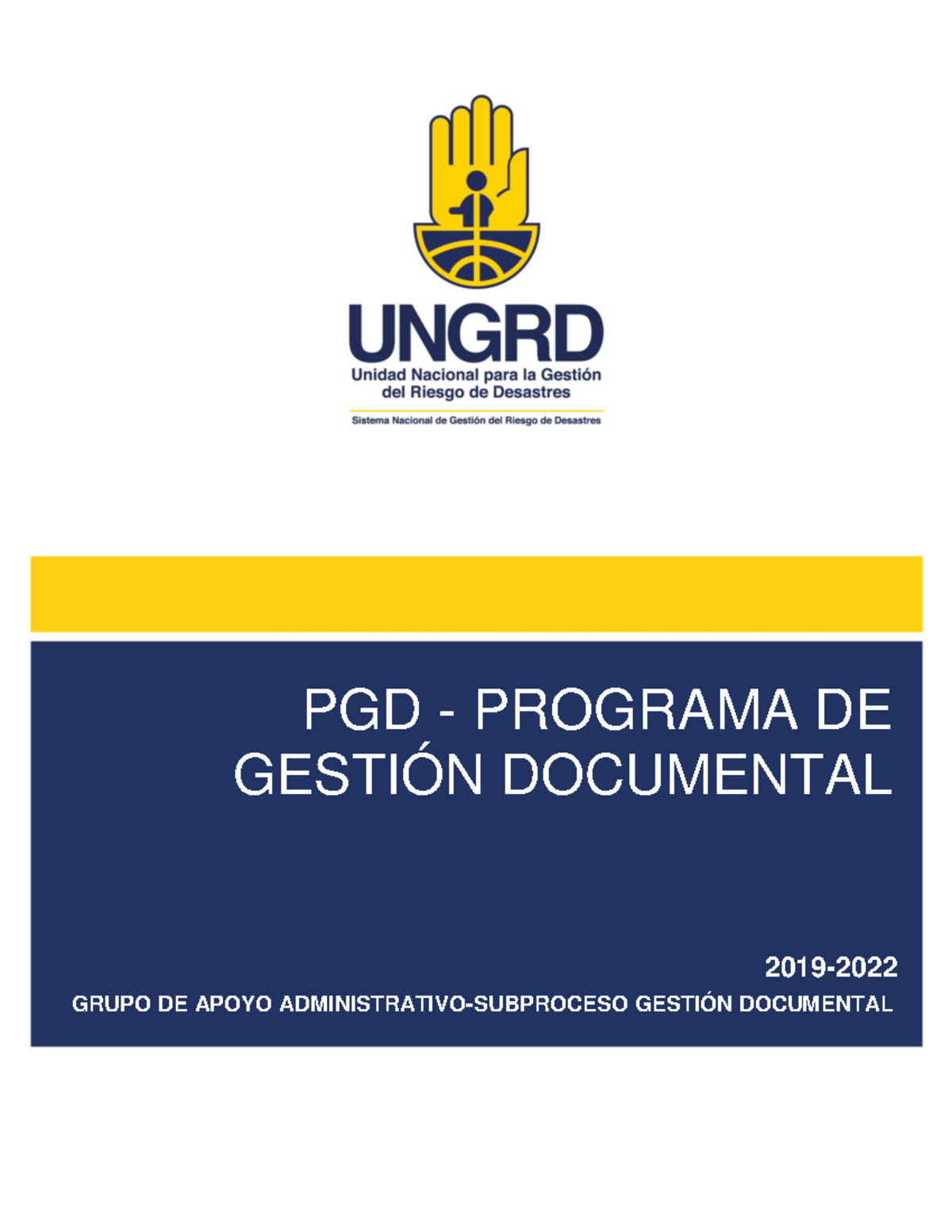 Programa DE Gestion Documental 2019 - PGD - PROGRAMA DE GESTIÓN ...
