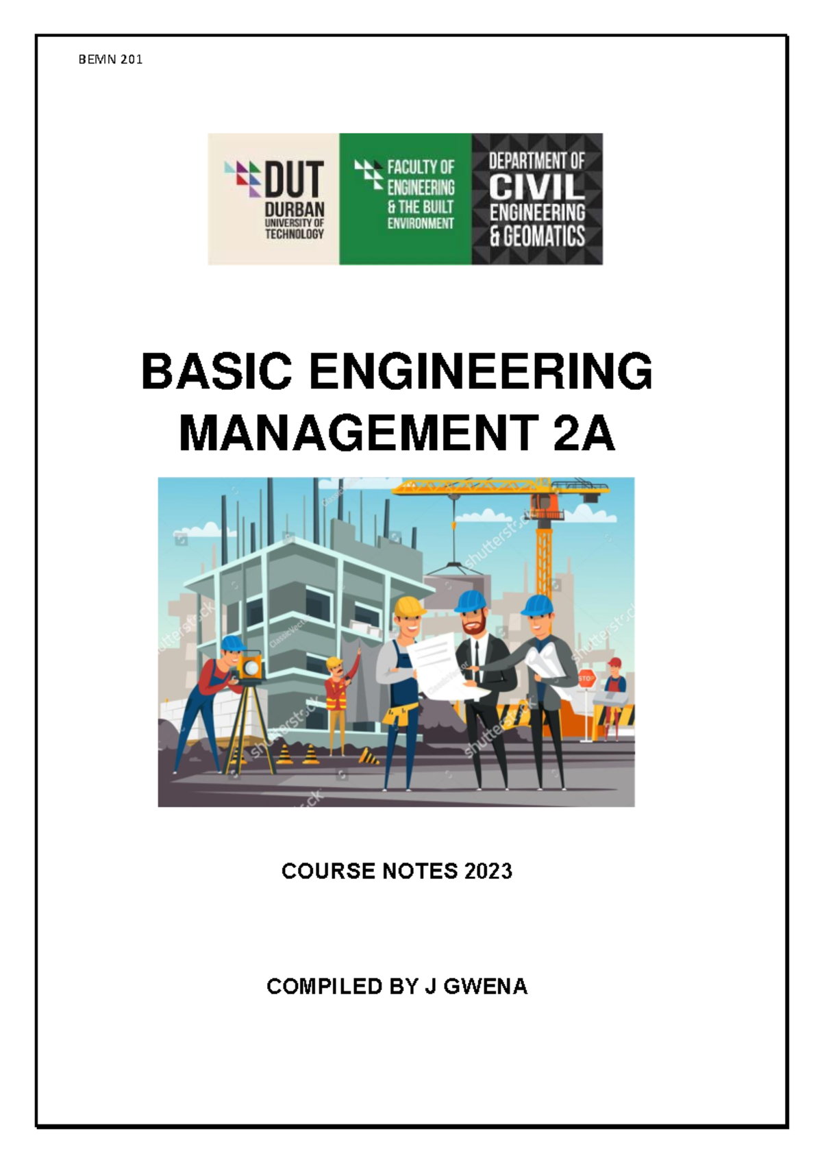 BEMN 201 Notes 2023 - BASIC ENGINEERING MANAGEMENT 2A COURSE NOTES 2023 ...