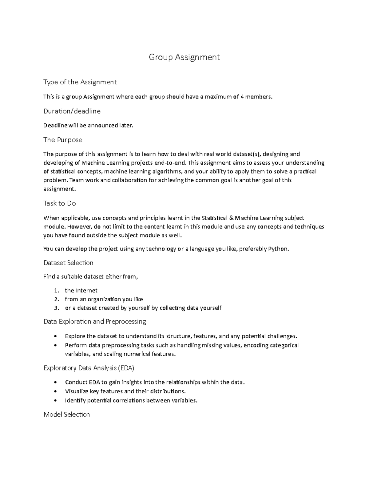 Group Assignment - Duration/deadline Deadline will be announced later ...