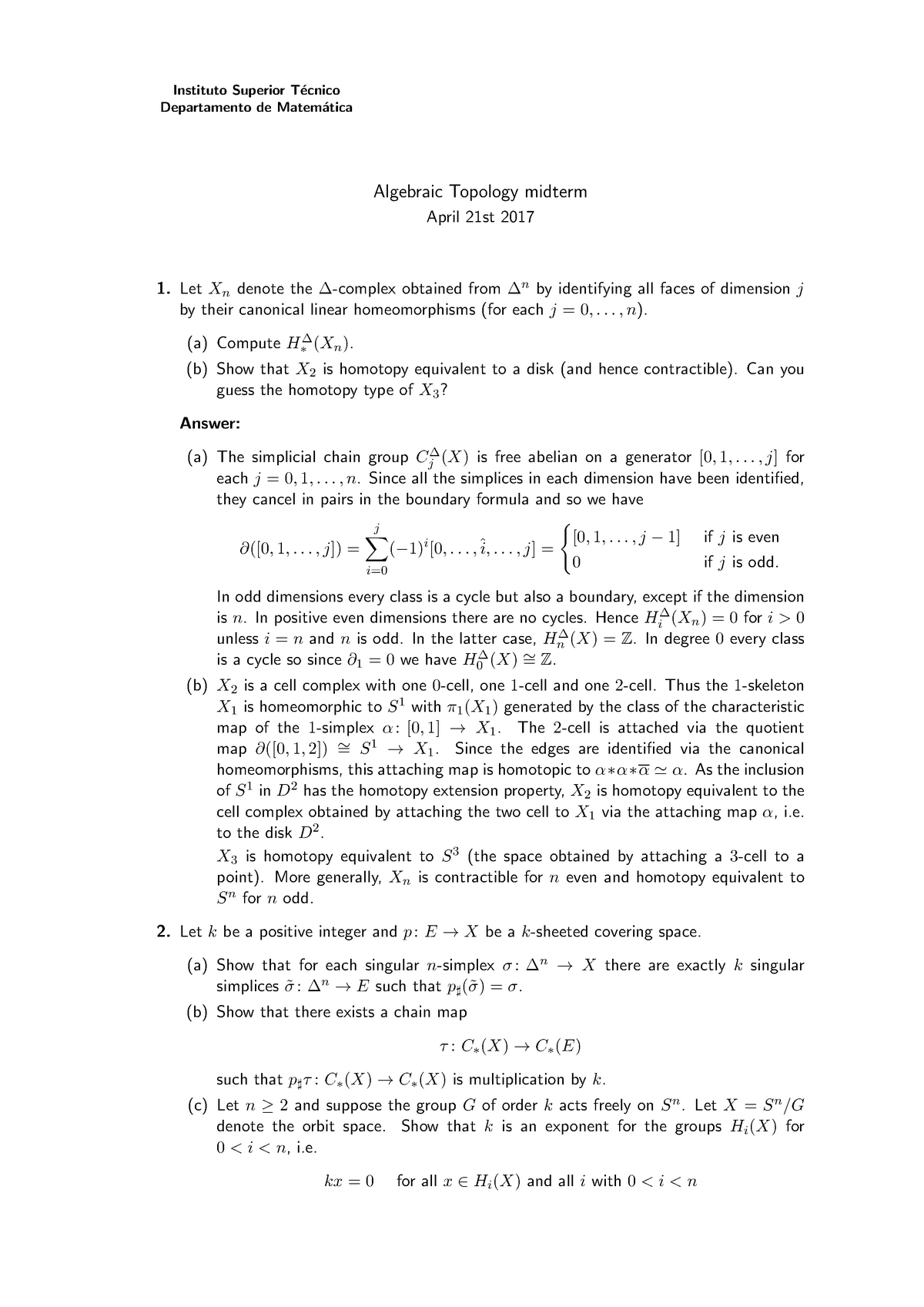 Exame 21 Abril 17 Perguntas E Respostas Instituto Superior Ecnico Departamento De Matem Atica Algebraic Topology Midterm April 21st Letxndenote The Complex Studocu