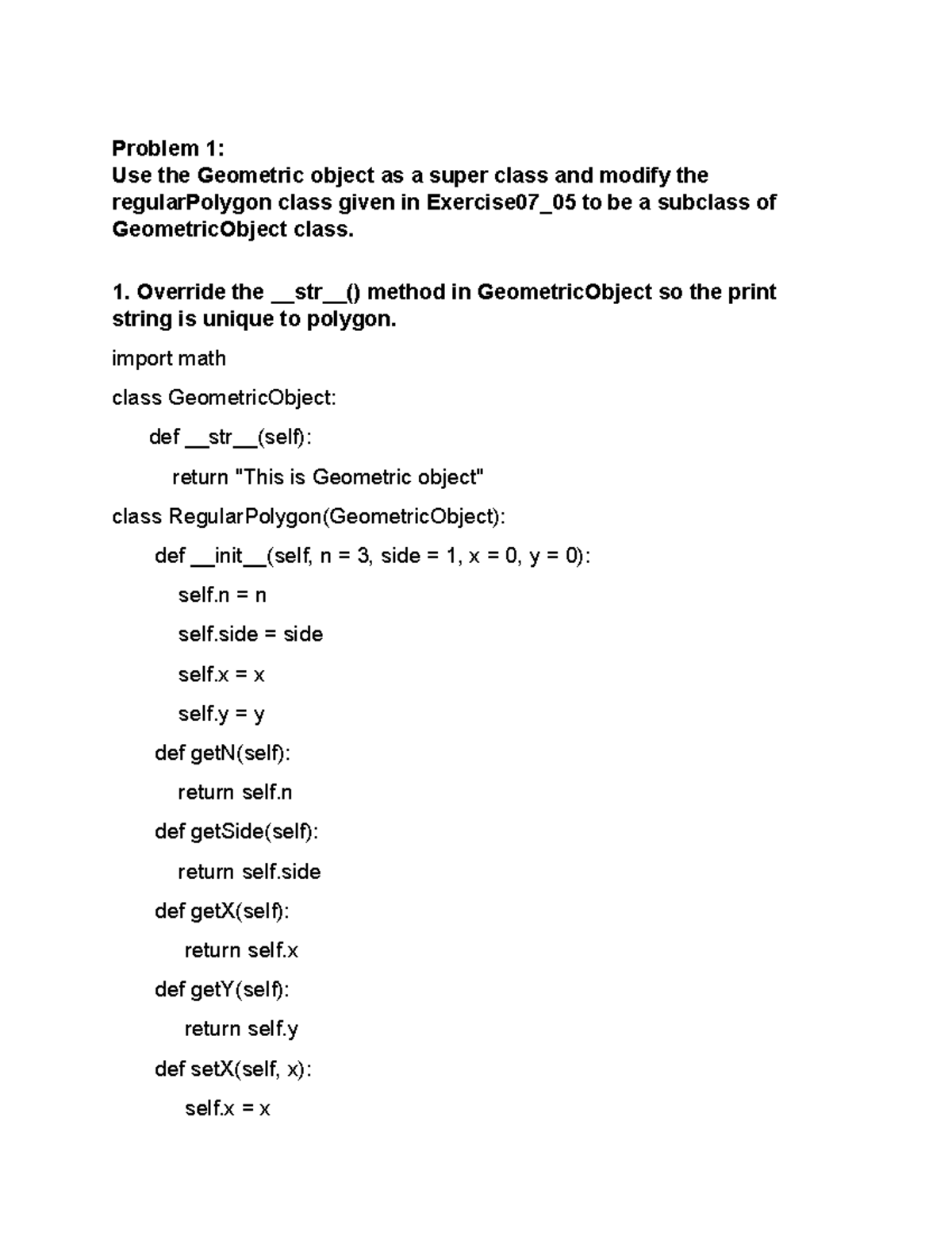 Python Final Exam - Problem 1: Use the Geometric object as a super ...