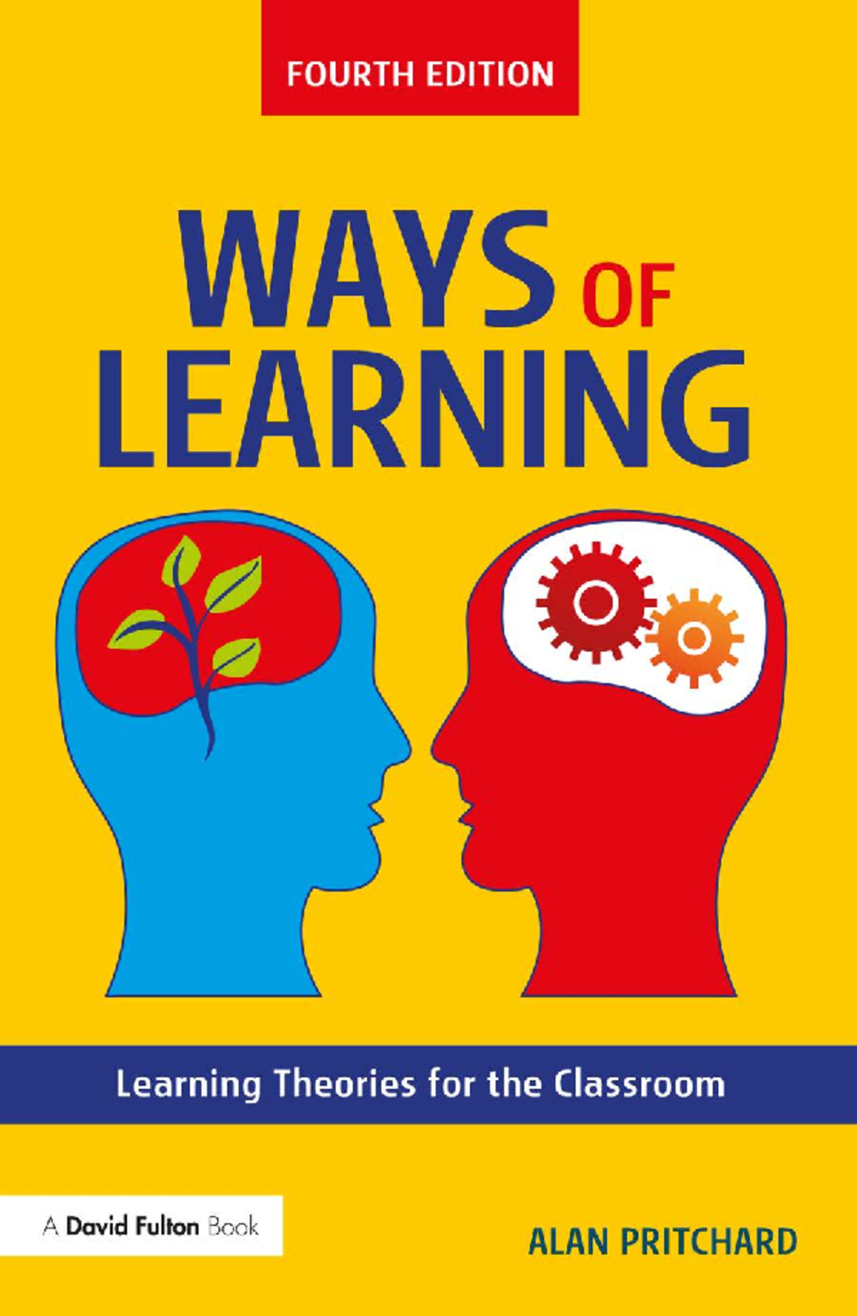 9781315460611 previewpdf - Ways of Learning Fourth edition While most ...